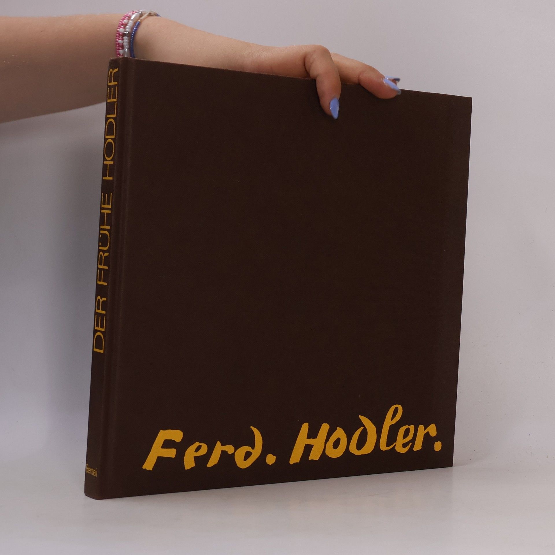 Autorenkollektiv Der frühe Hodler: das Werk 1870-1890