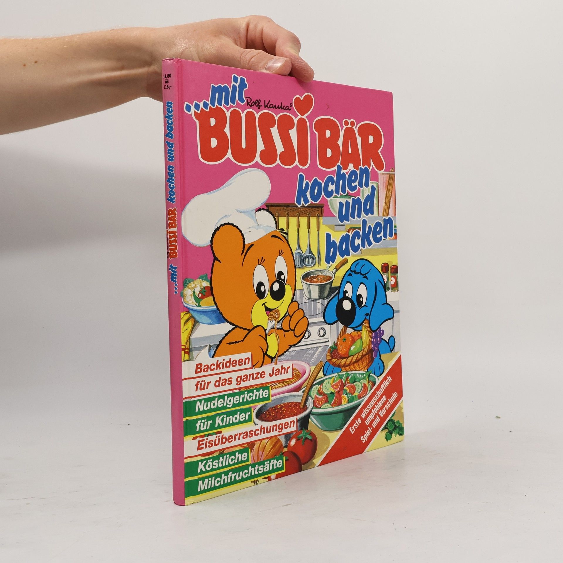 Rolf Kauka Bussi bär. Kochen und backen