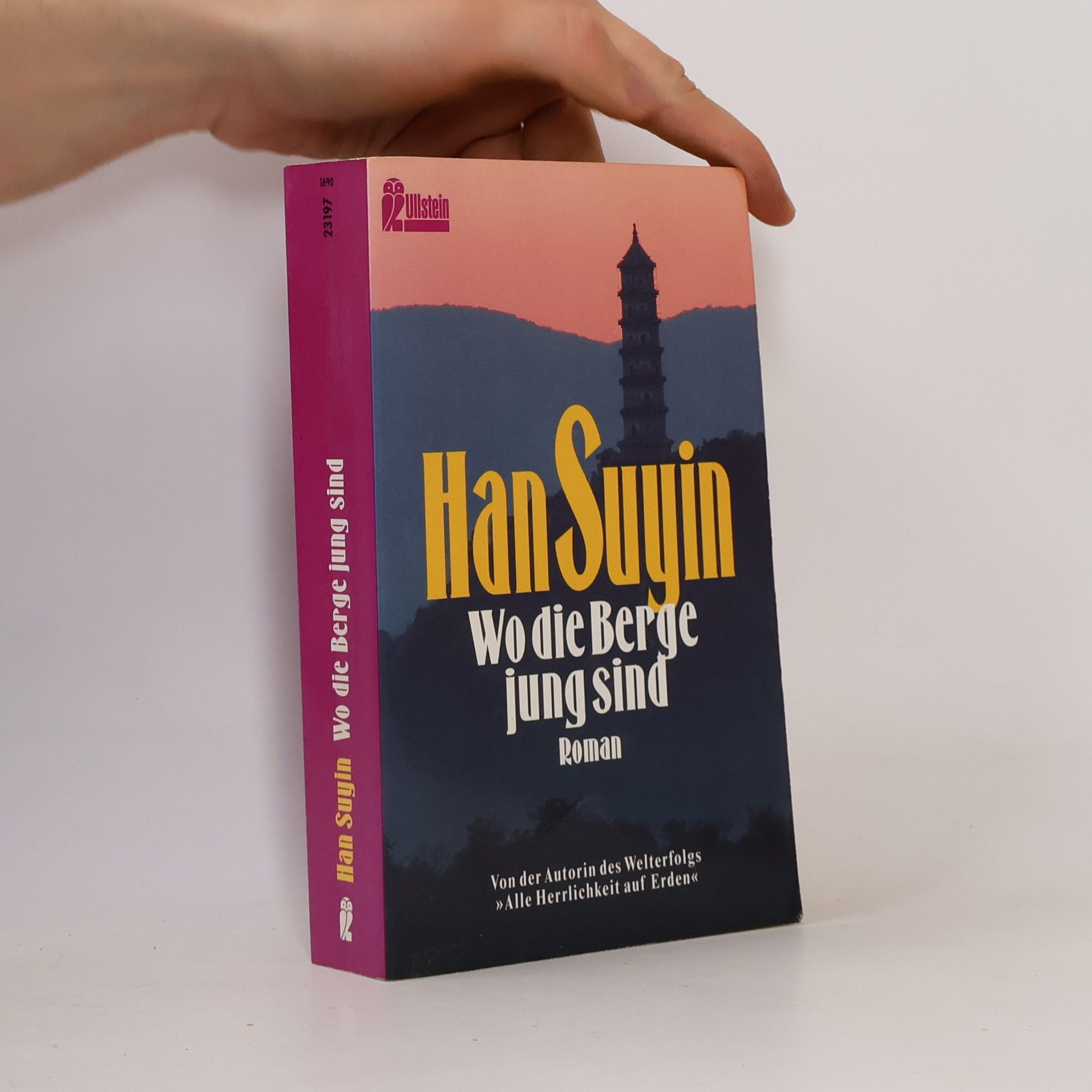 Han Suyin Wo die Berge jung sind