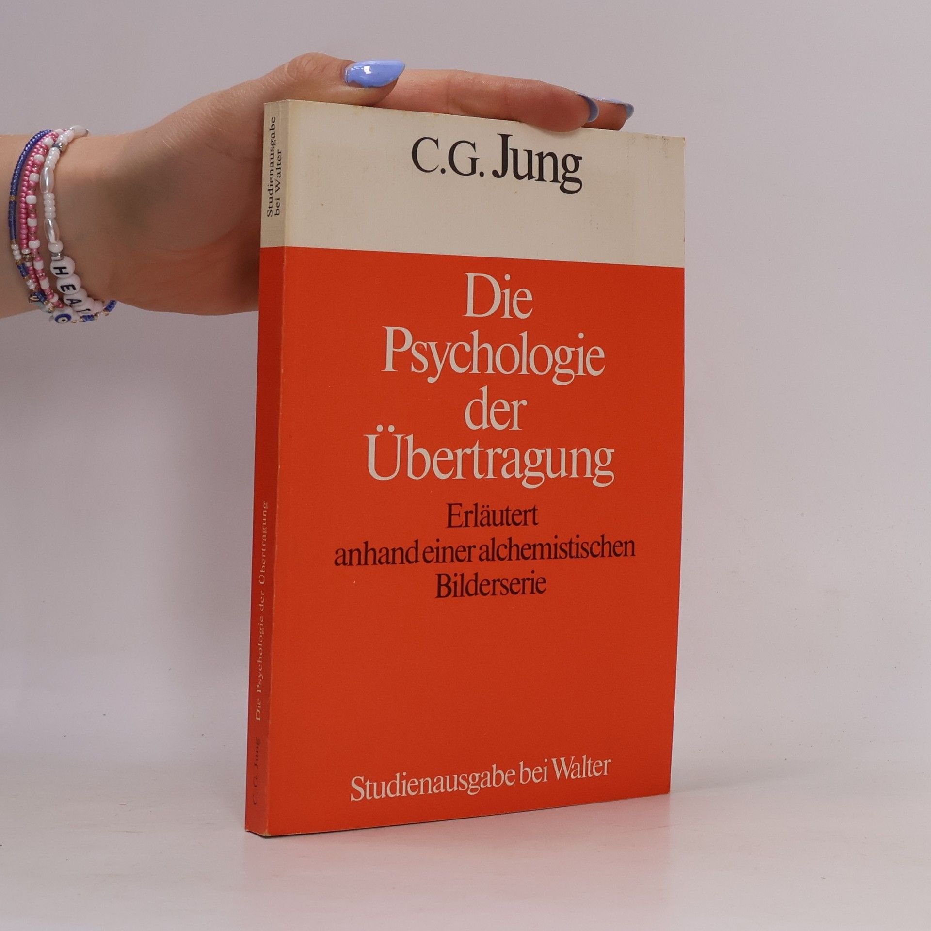 Carl Gustav Jung Die Psychologie der Übertragung