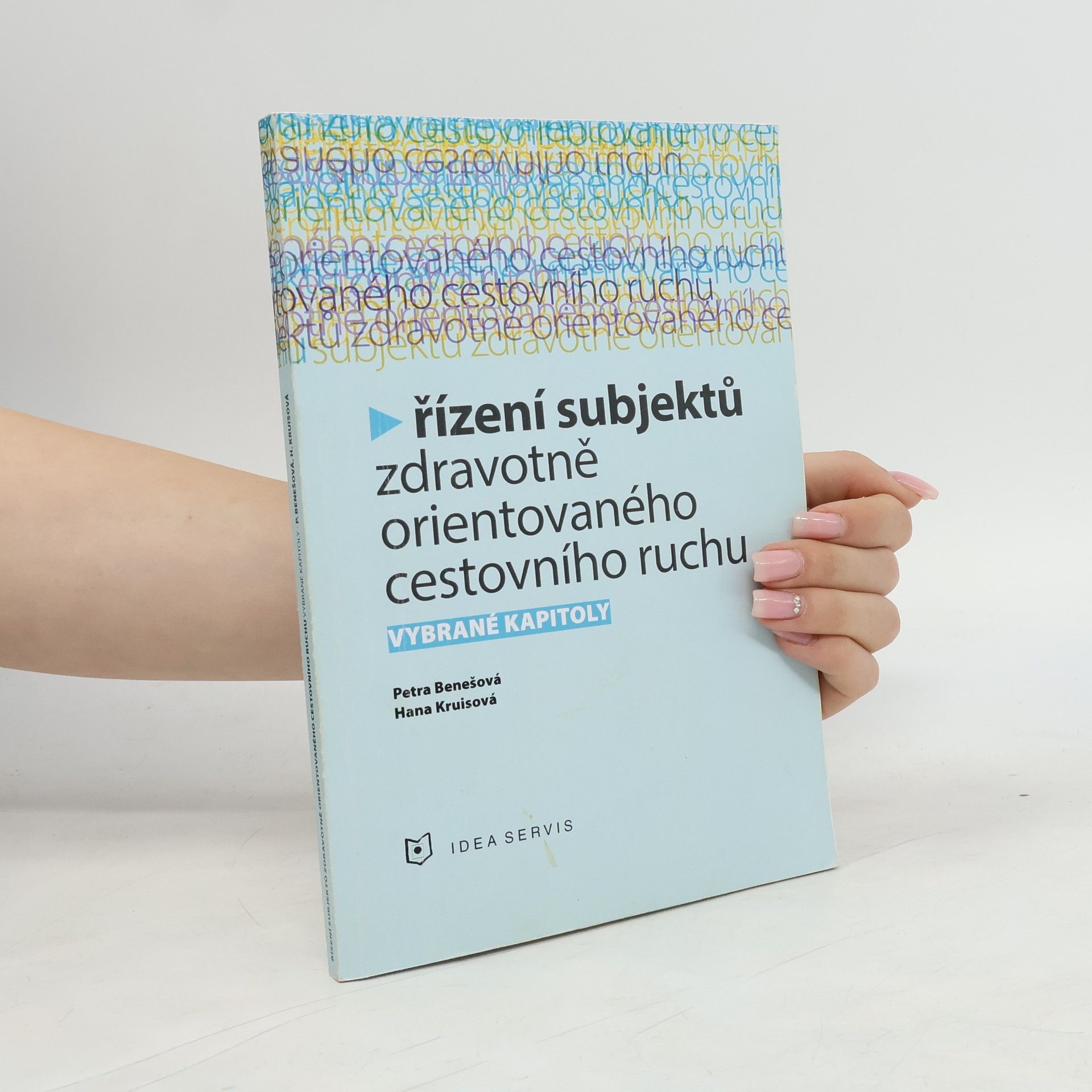 Řízení subjektů zdravotně orientovaného cestovního ruchu
