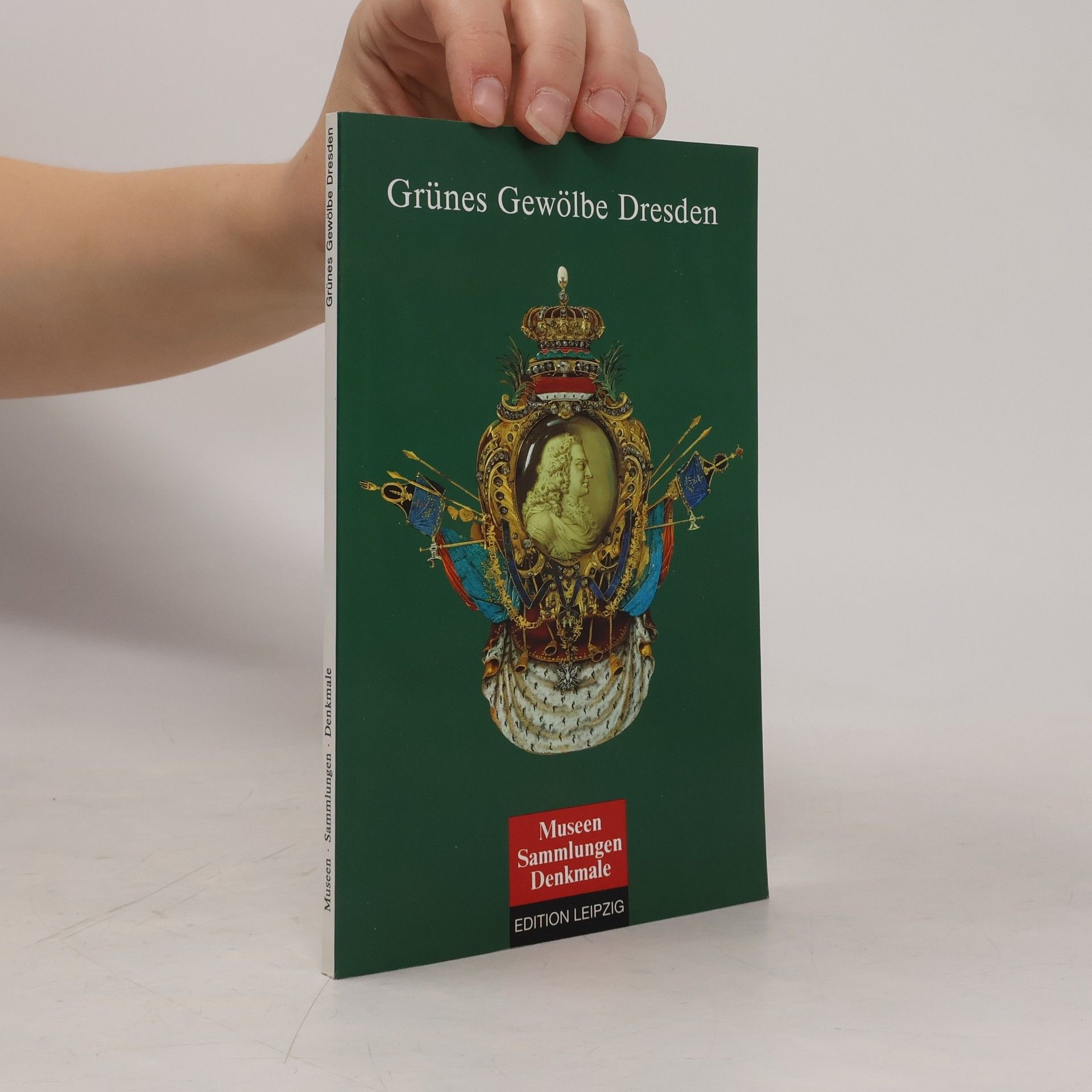 Grünes Gewölbe, Dresden