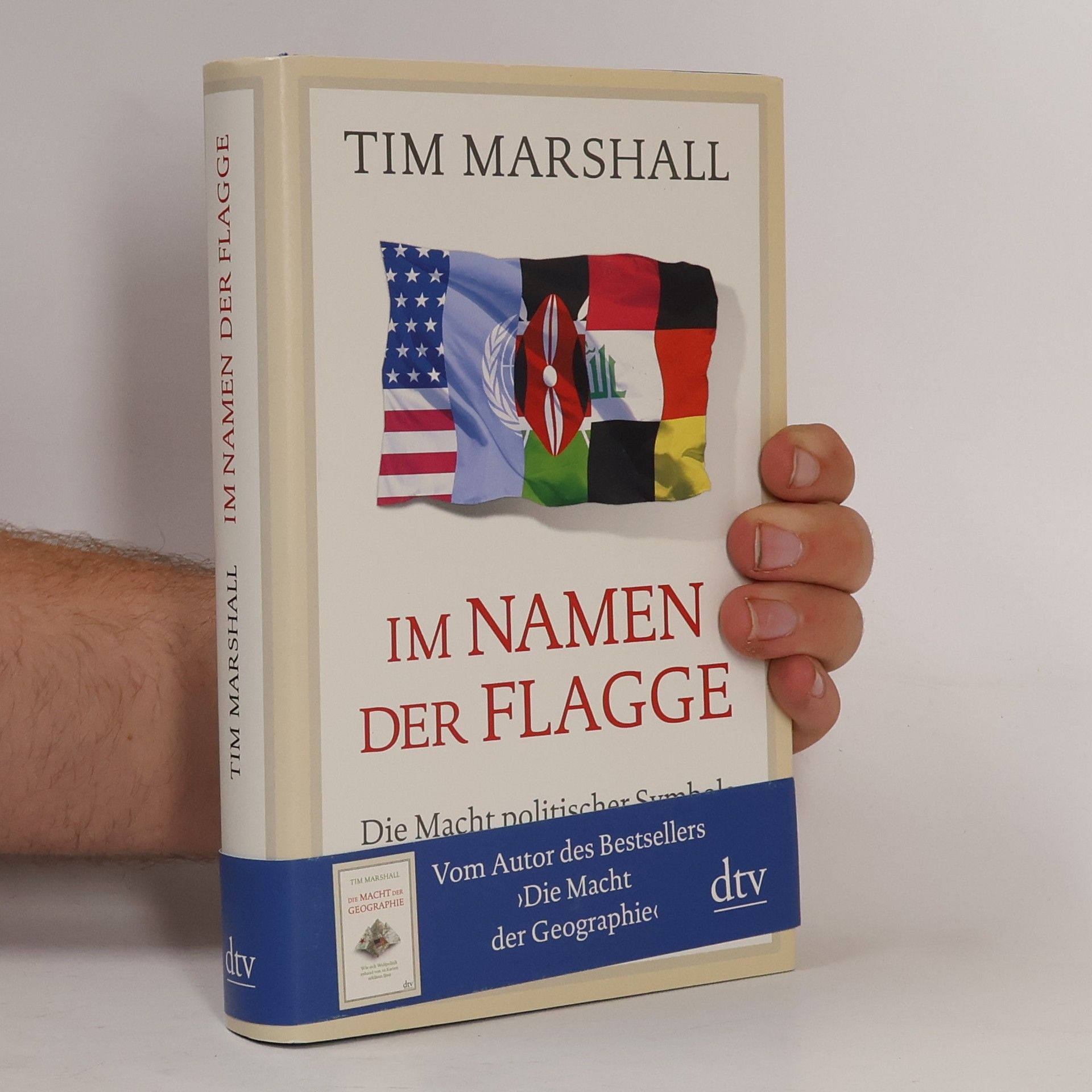 Tim Marshall Im Namen der Flagge