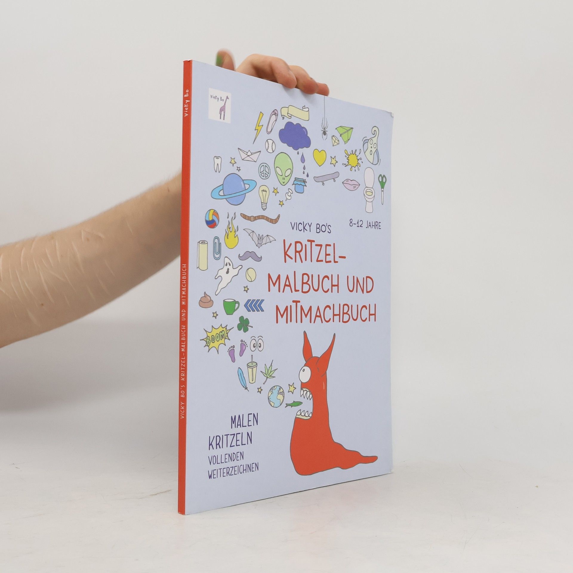 Vicky Bo Vicky Bo's Kritzel-Malbuch und Mitmachbuch