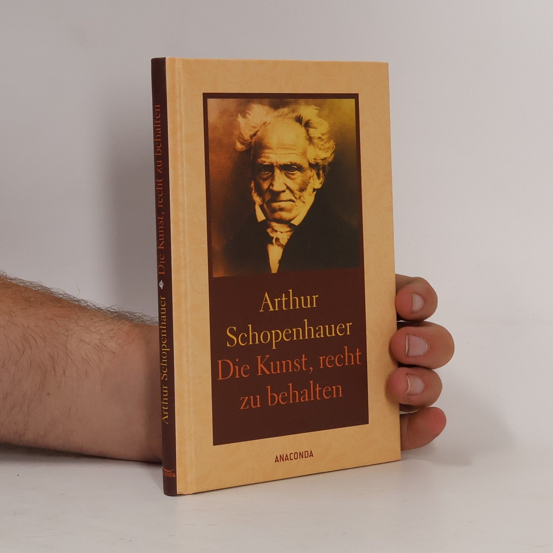 Arthur Schopenhauer Die Kunst, Recht zu behalten