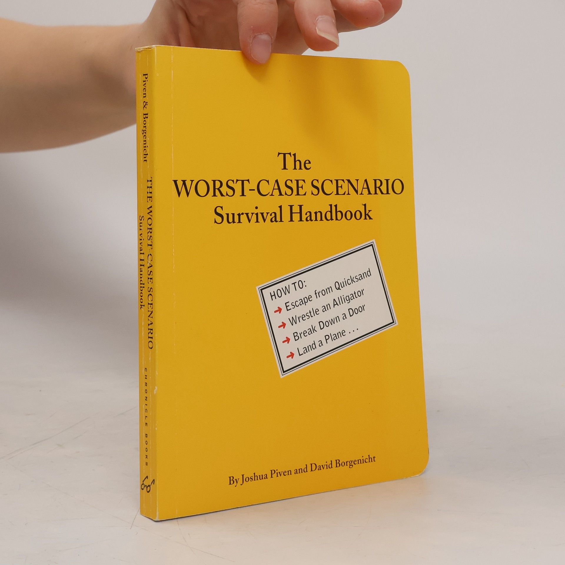 The Worst-Case Scenario : Survival Handbook