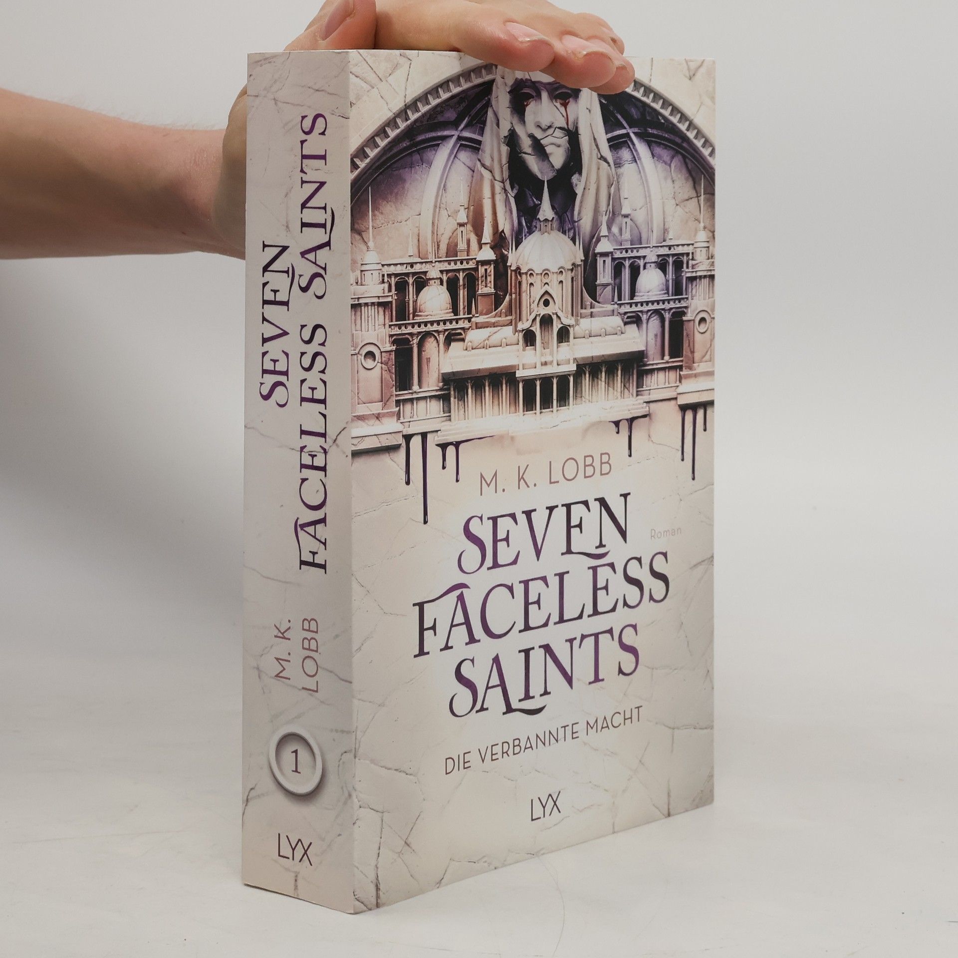 M. K. Lobb Seven Faceless Saints - Die verbannte Macht