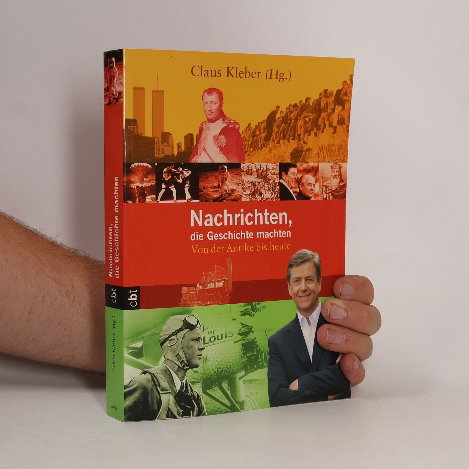 Claus Kleber Nachrichten, die Geschichte machten