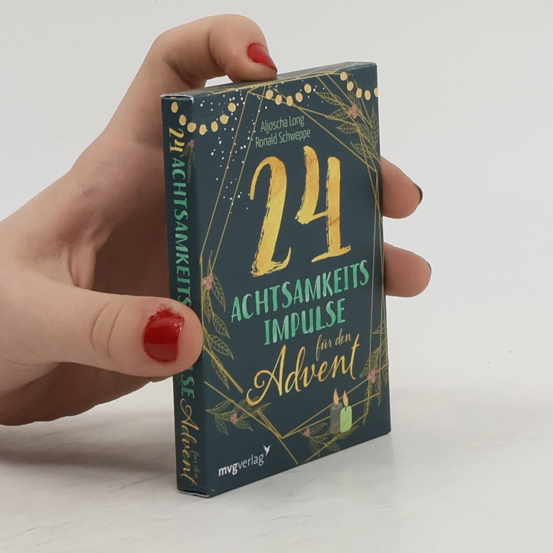 24 Achtsamkeitsimpulse für den Advent