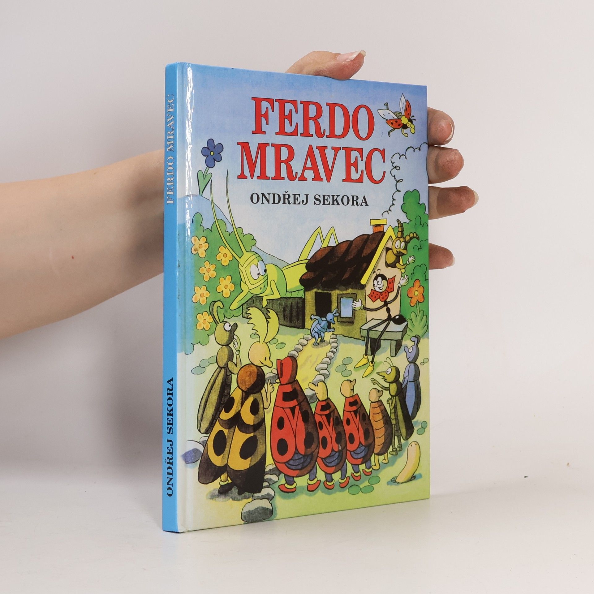 Ondřej Sekora Ferdo Mravec