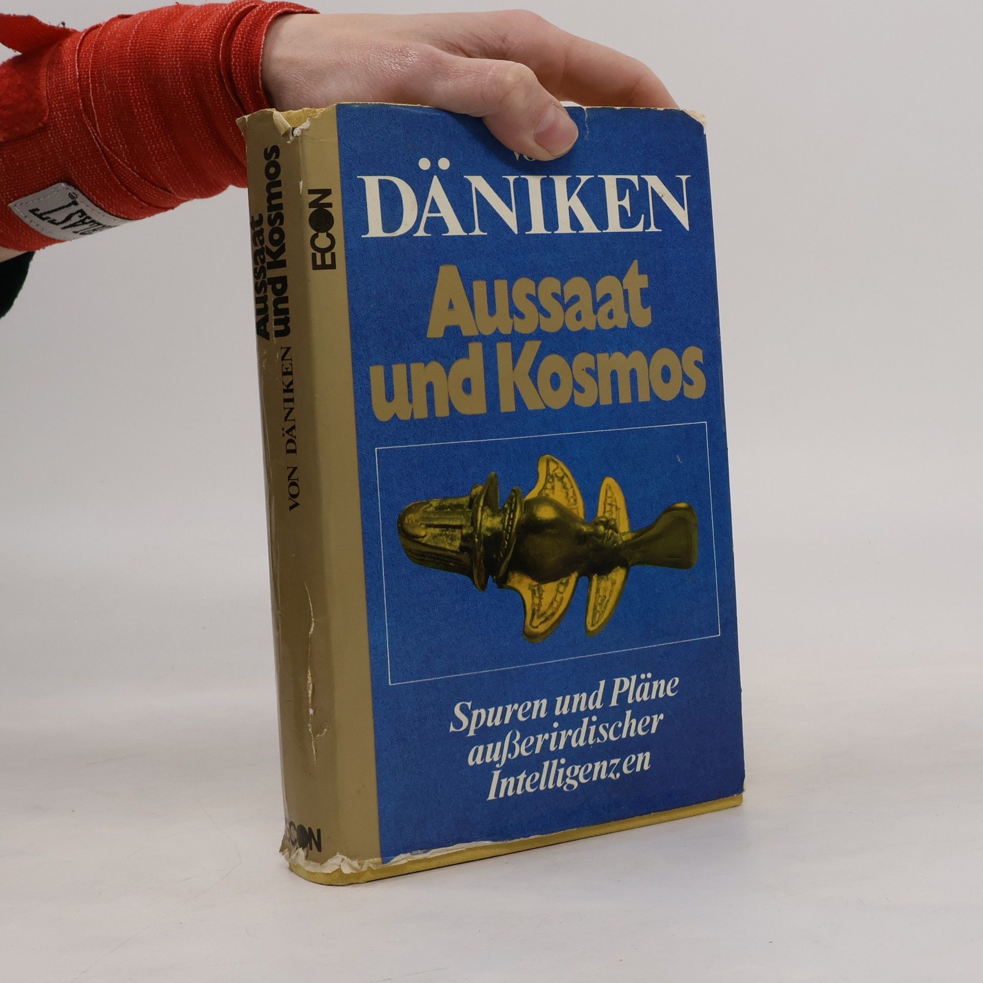 Erich von Däniken Aussaat und Kosmos. Spuren und Pläne außerirdischen Intelligenzen