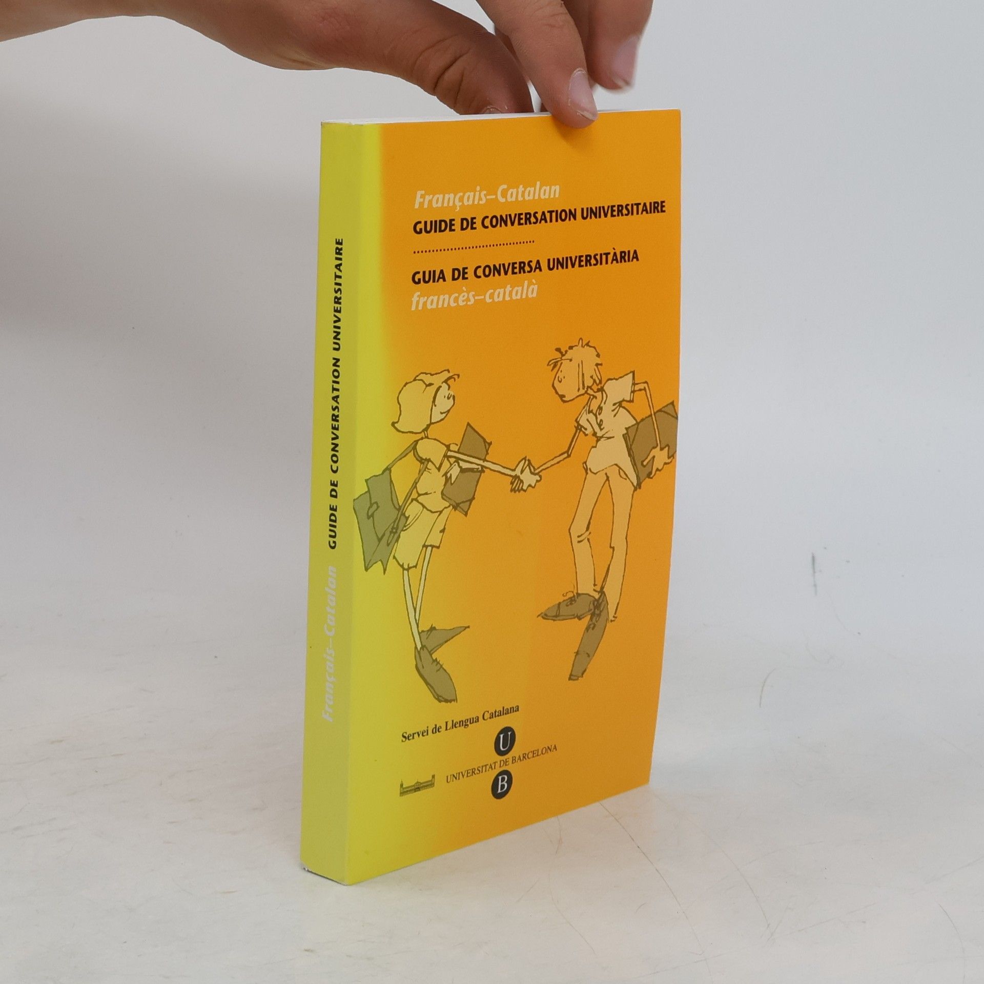 Rosa Bonafont Guide de conversation universitaire. Guia de conversa universitària