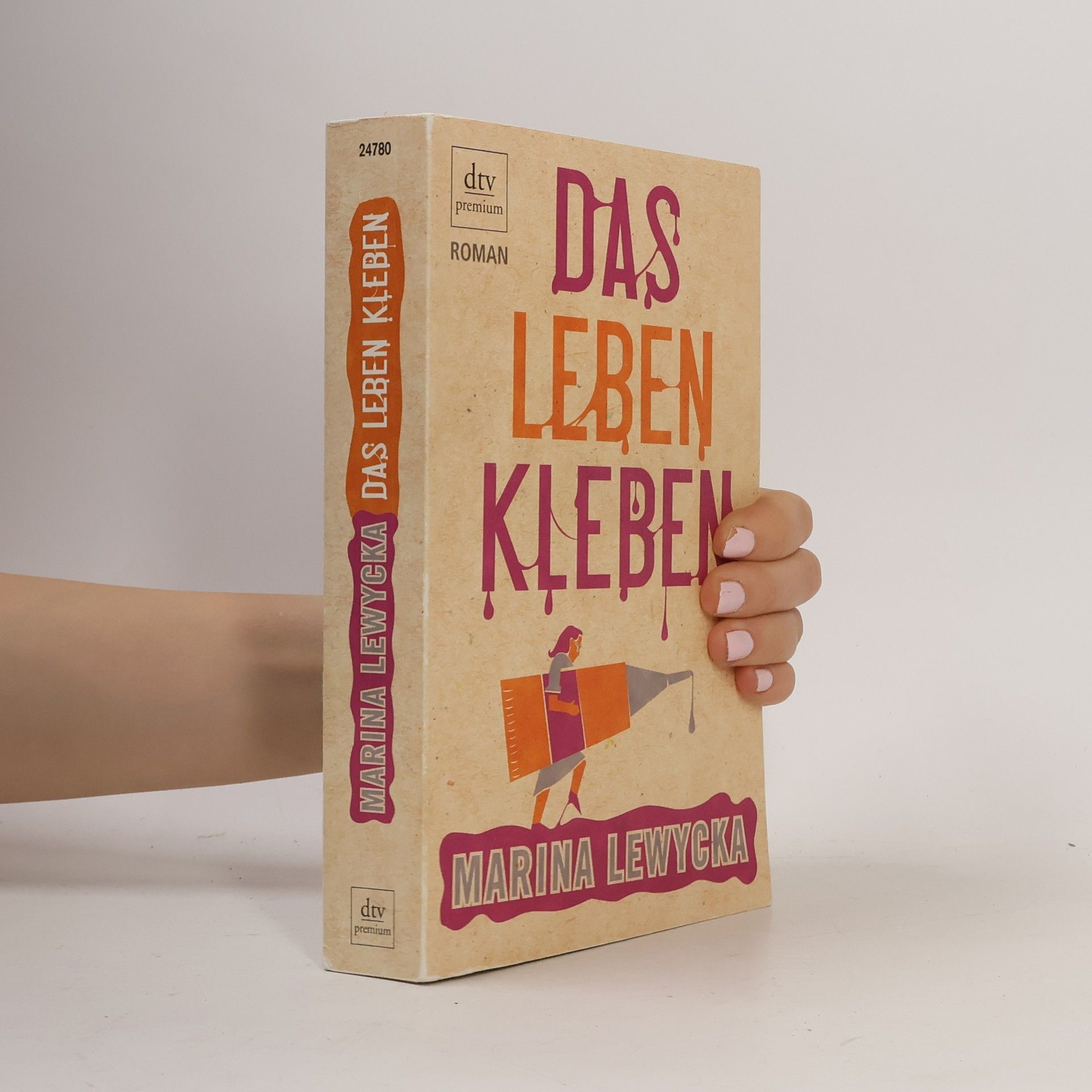 Marina Lewycka Das Leben kleben