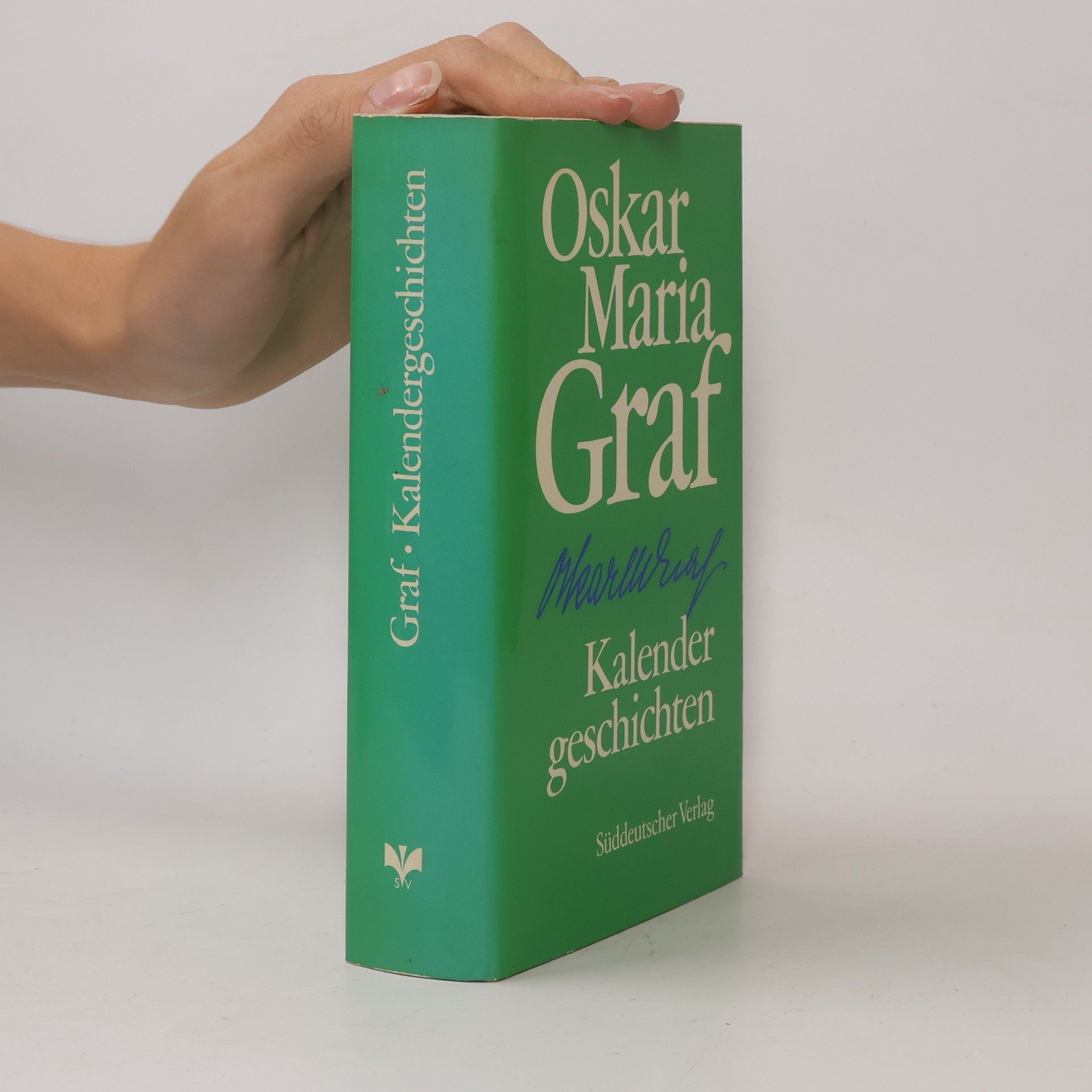 Oskar Maria Graf Kalendergeschichten