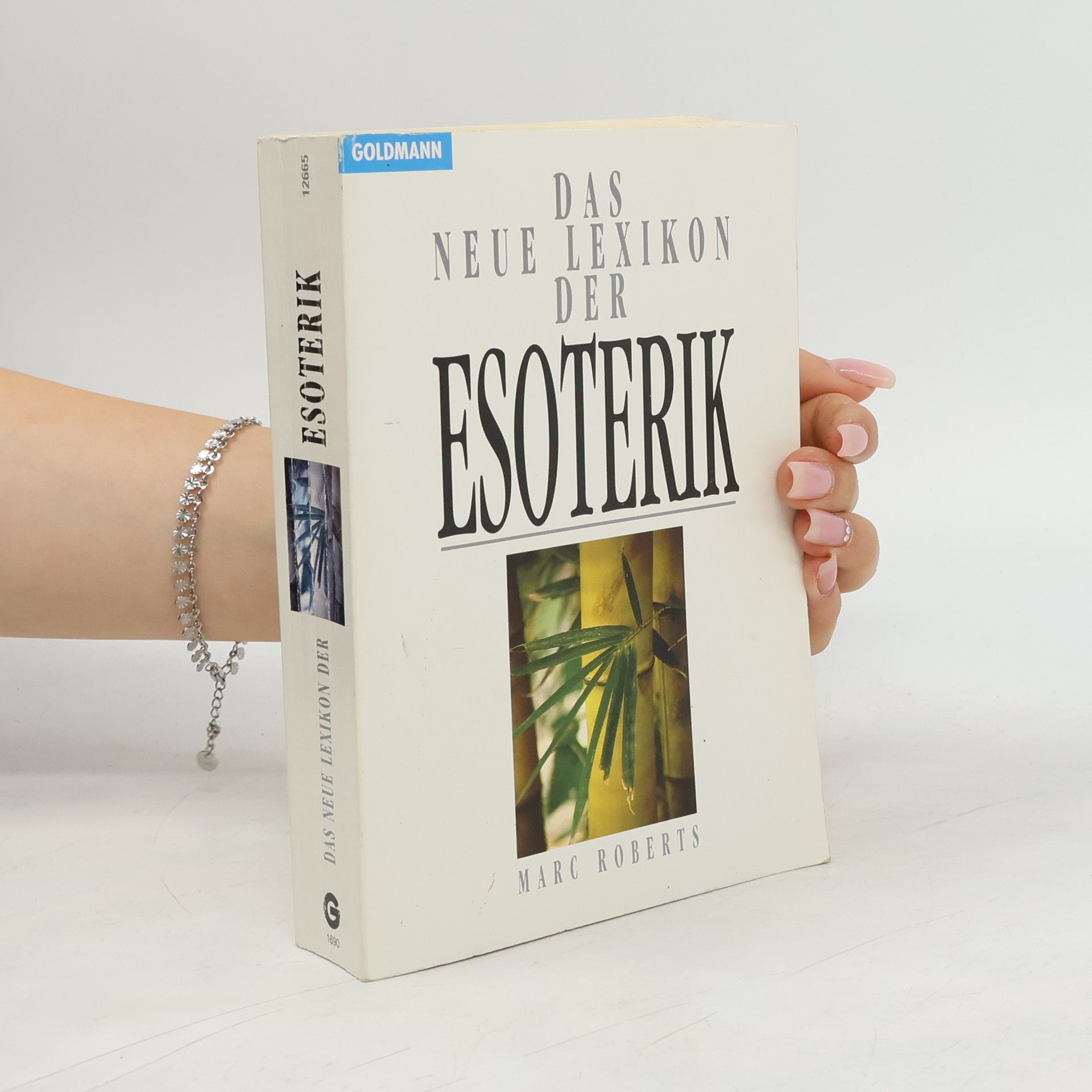 Marc Roberts Das neue Lexikon der Esoterik