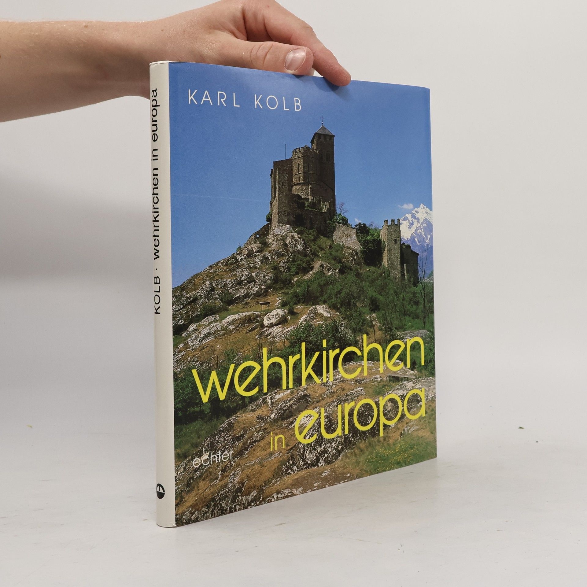 Karl Kolb Wehrkirchen in Europa