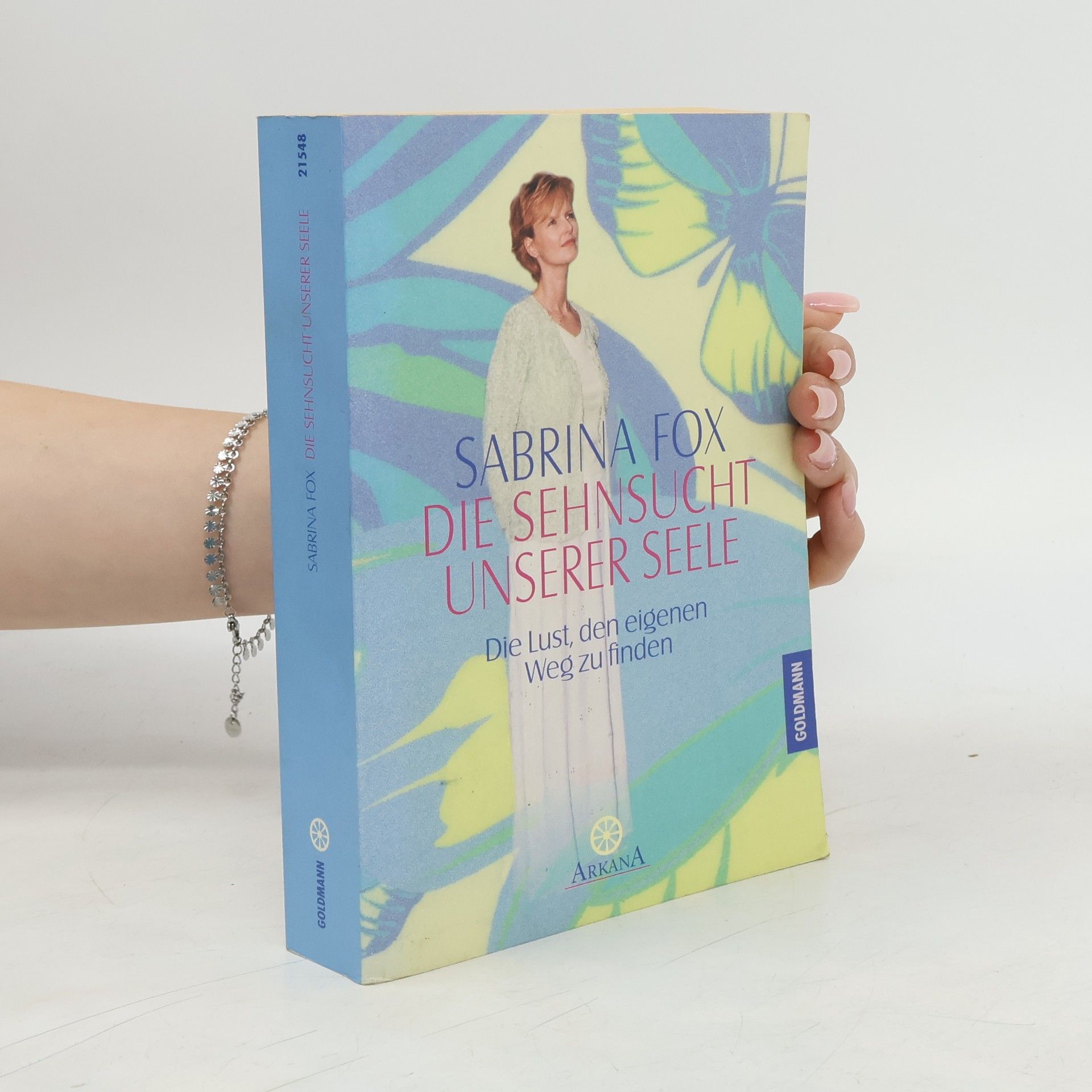 Sabrina Fox Die Sehnsucht unserer Seele