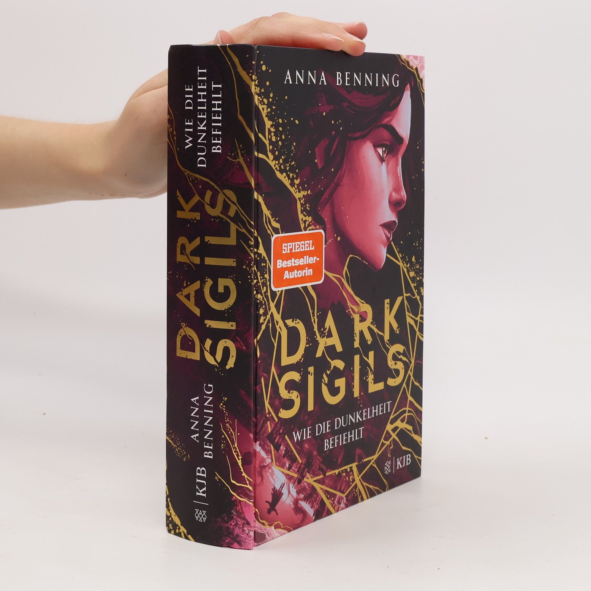 Anna Benning Dark Sigils – Wie die Dunkelheit befiehlt