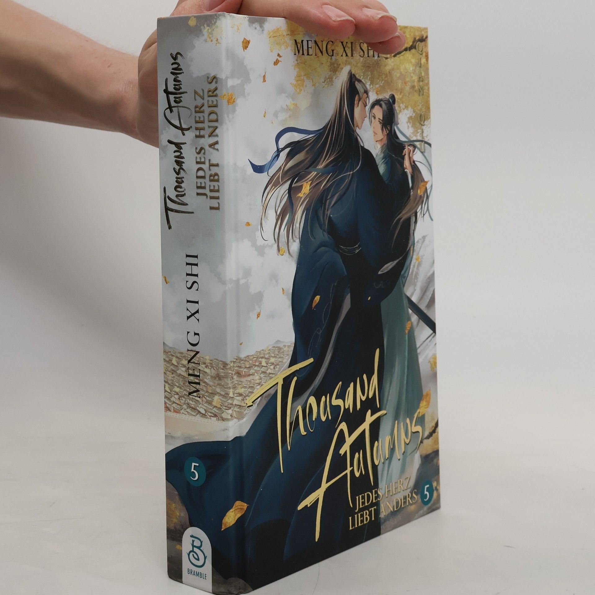 Meng Xi Shi Thousand Autumns. Buch 5