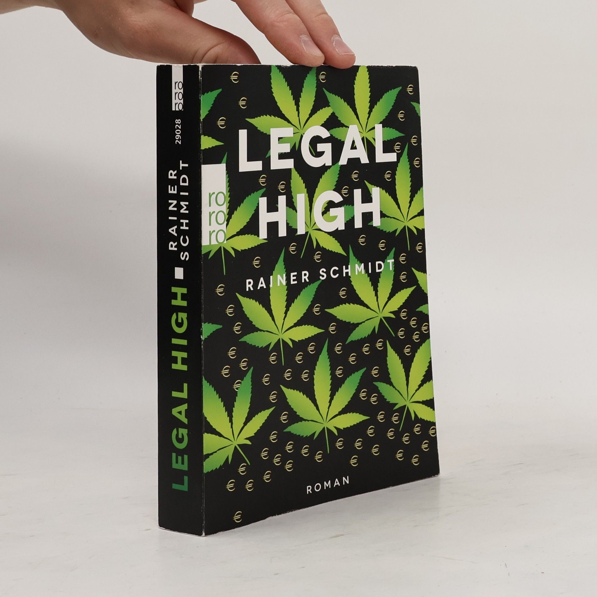 Rainer Schmidt Legal High