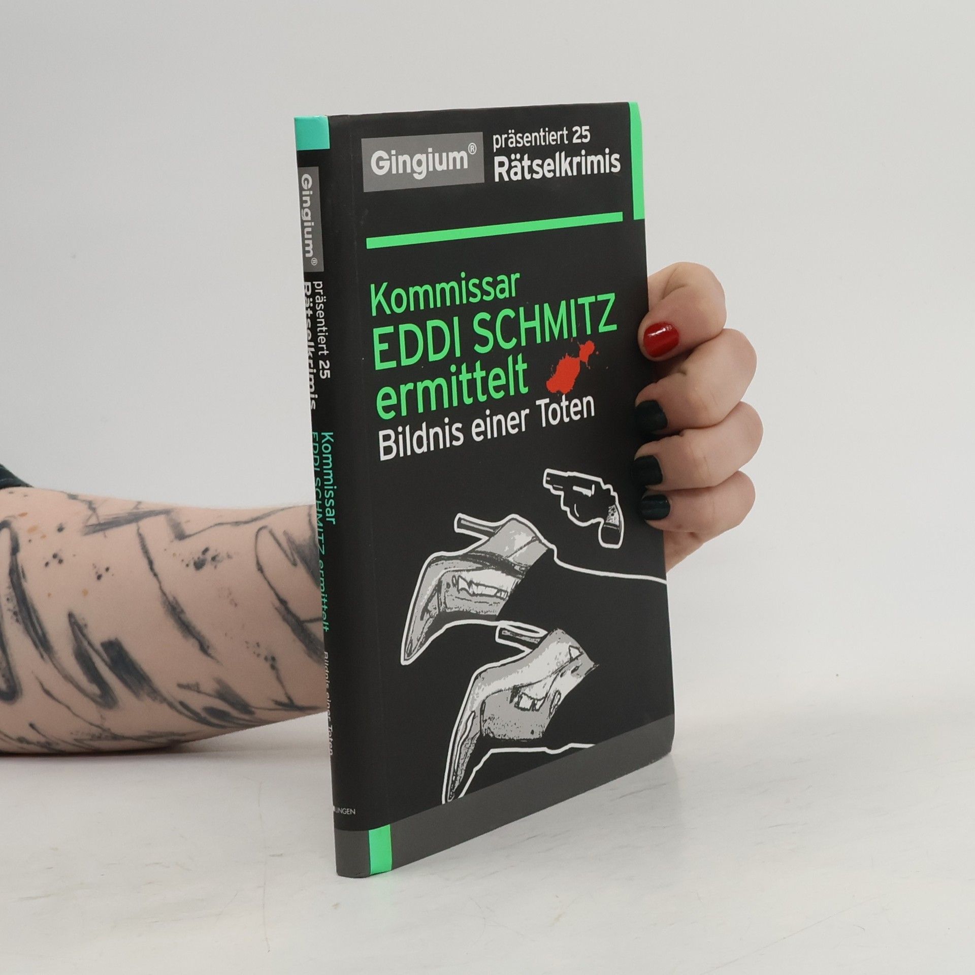 Autores varios Kommissar Eddi Schmitz ermittelt. Bildnis einer Toten