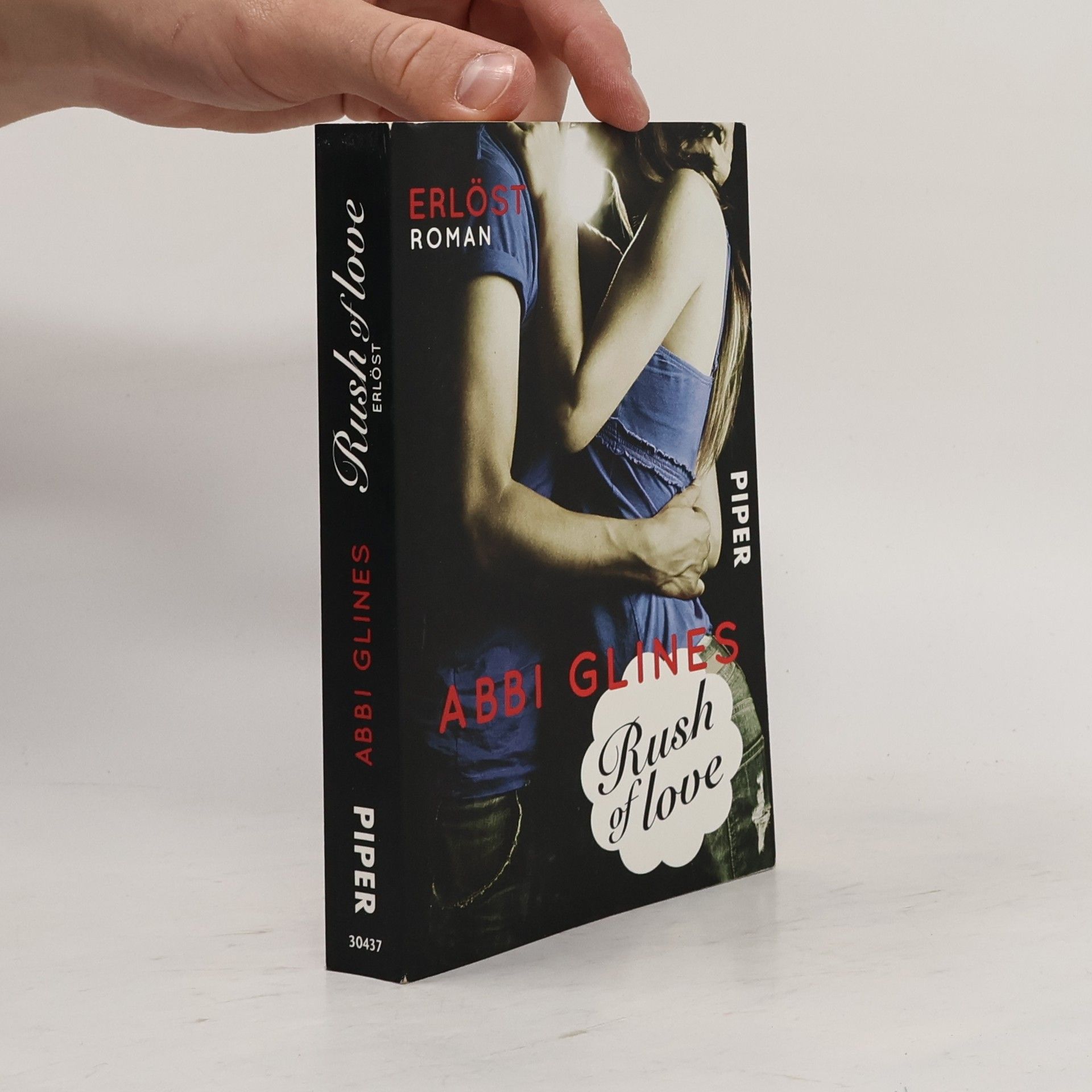 Abbi Glines Rush of Love. Erlöst