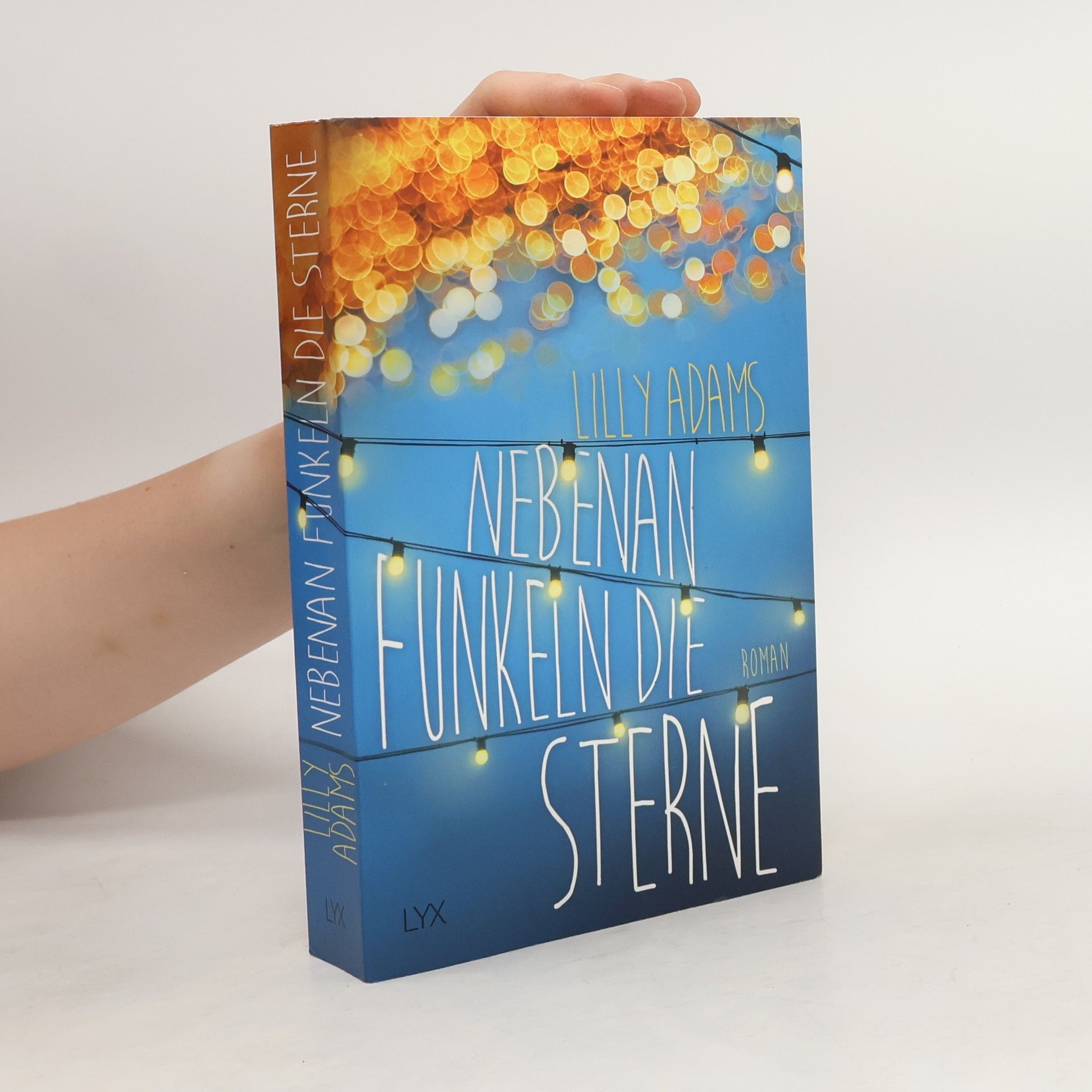 Lilly Adams Nebenan funkeln die Sterne