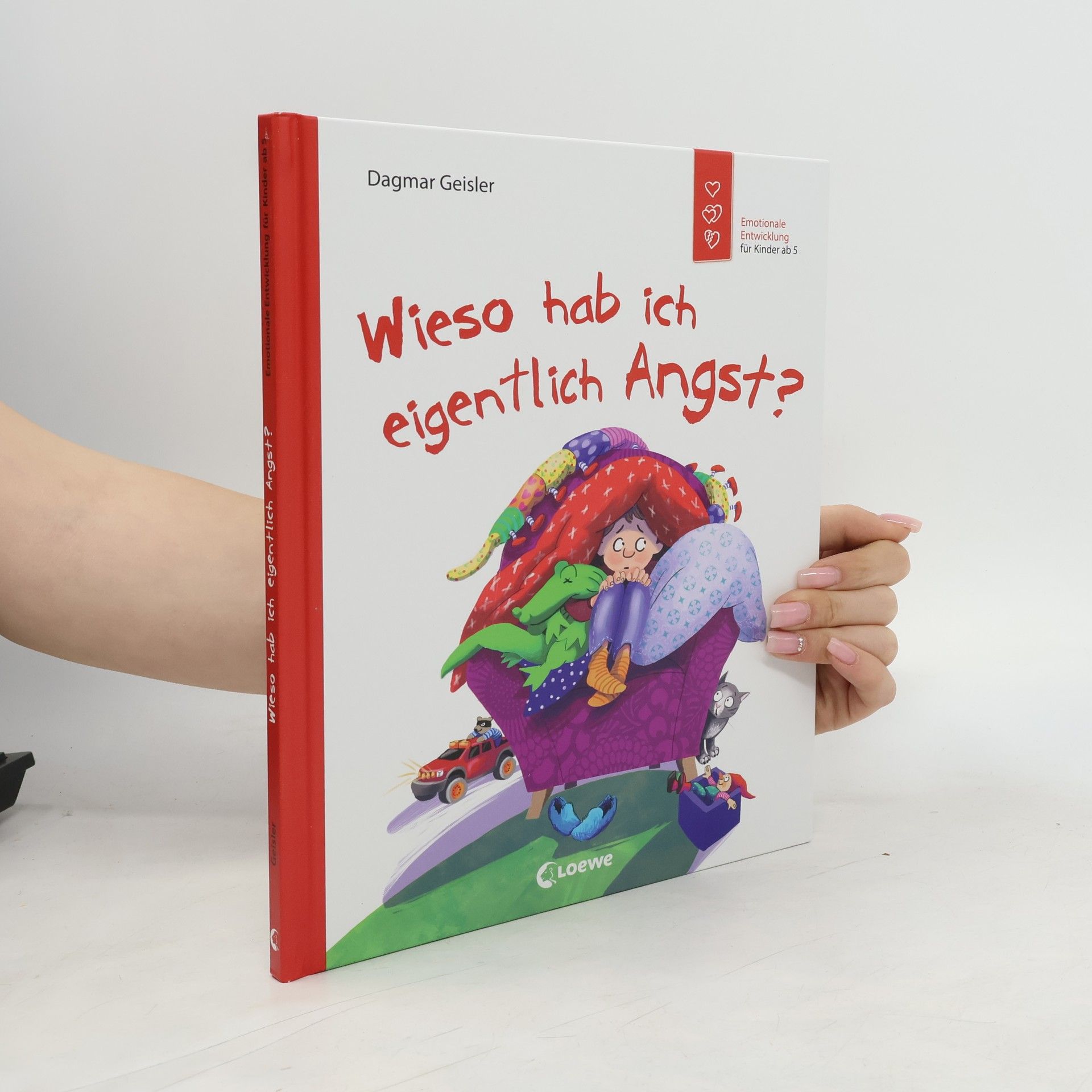 Dagmar Geisler Wieso hab ich eigentlich Angst?