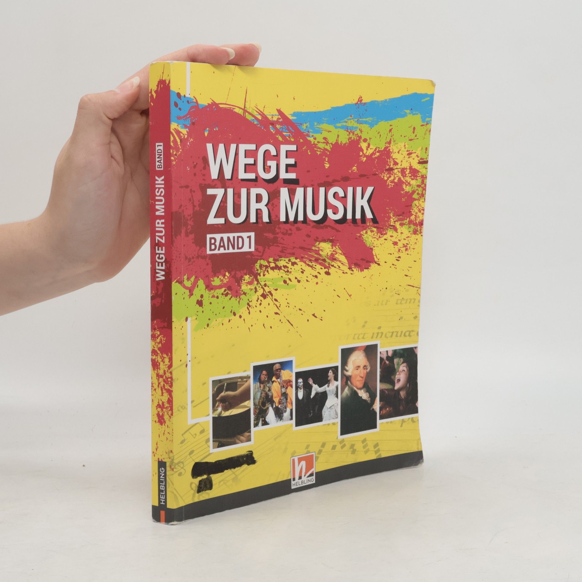 Autorenkollektiv Wege zur Musik Band 1