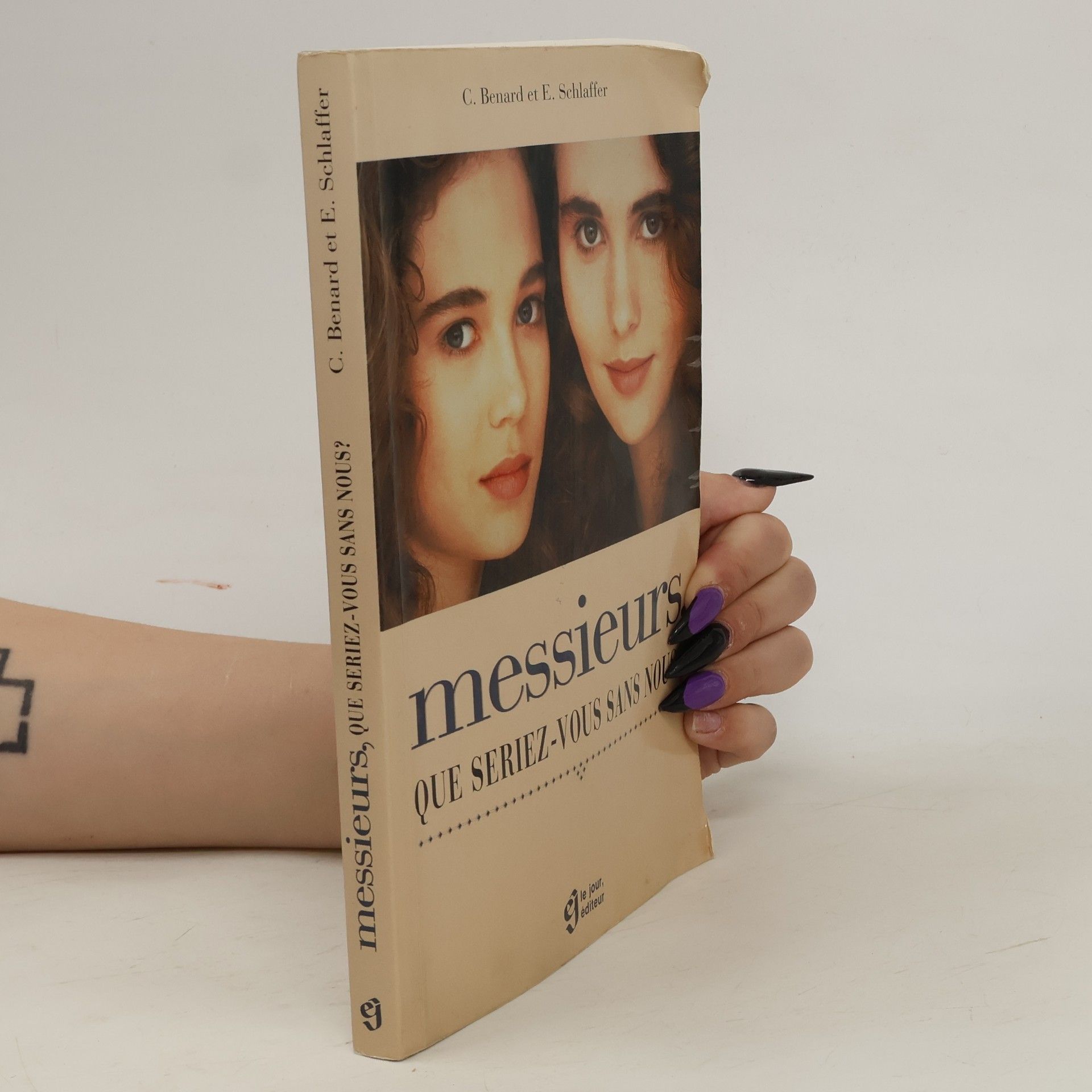 Yohan Bénard Messieurs, que seriez-vous sans nous?
