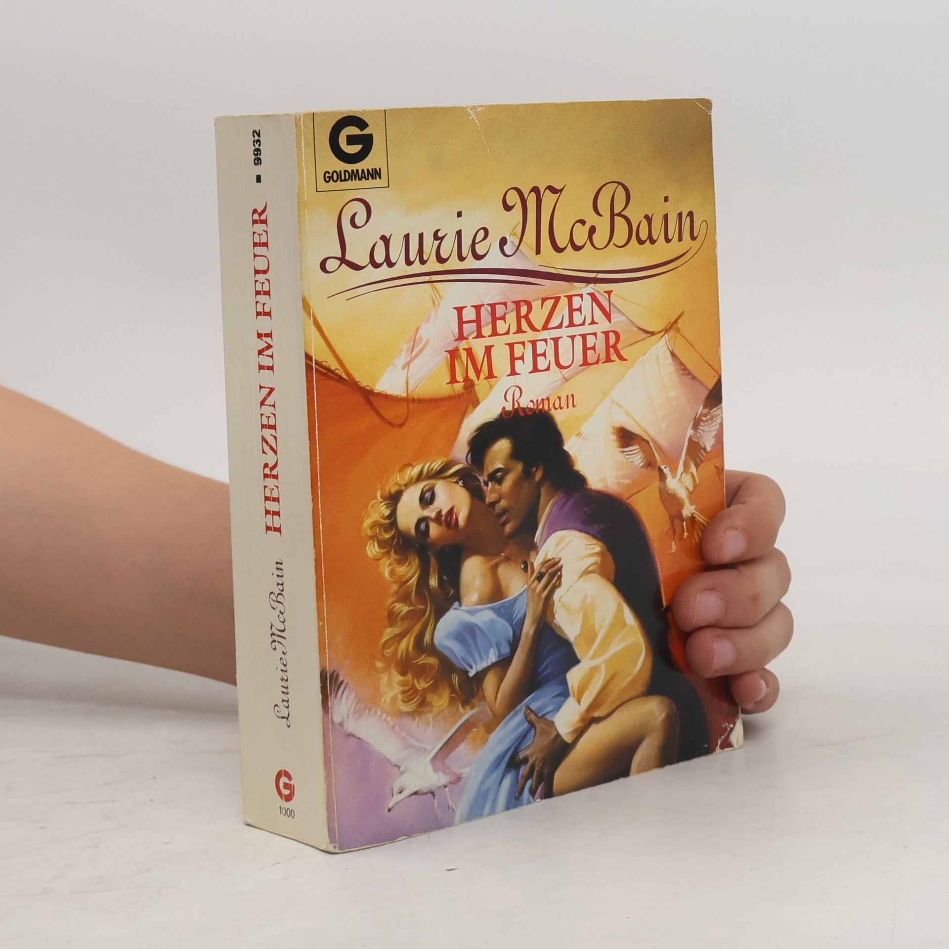 Laurie McBain Herzen im Feuer. Roman.
