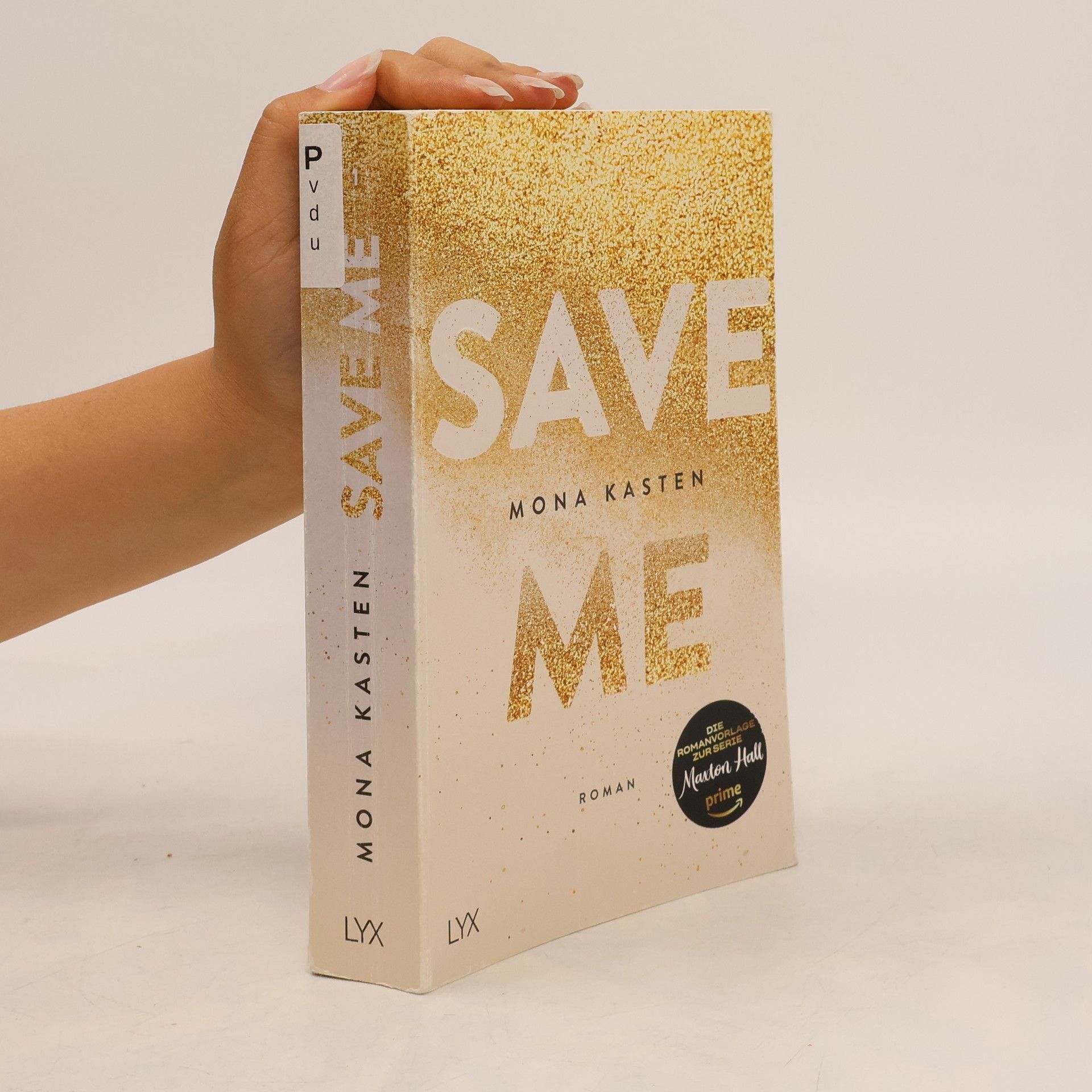 Mona Kasten Save Me