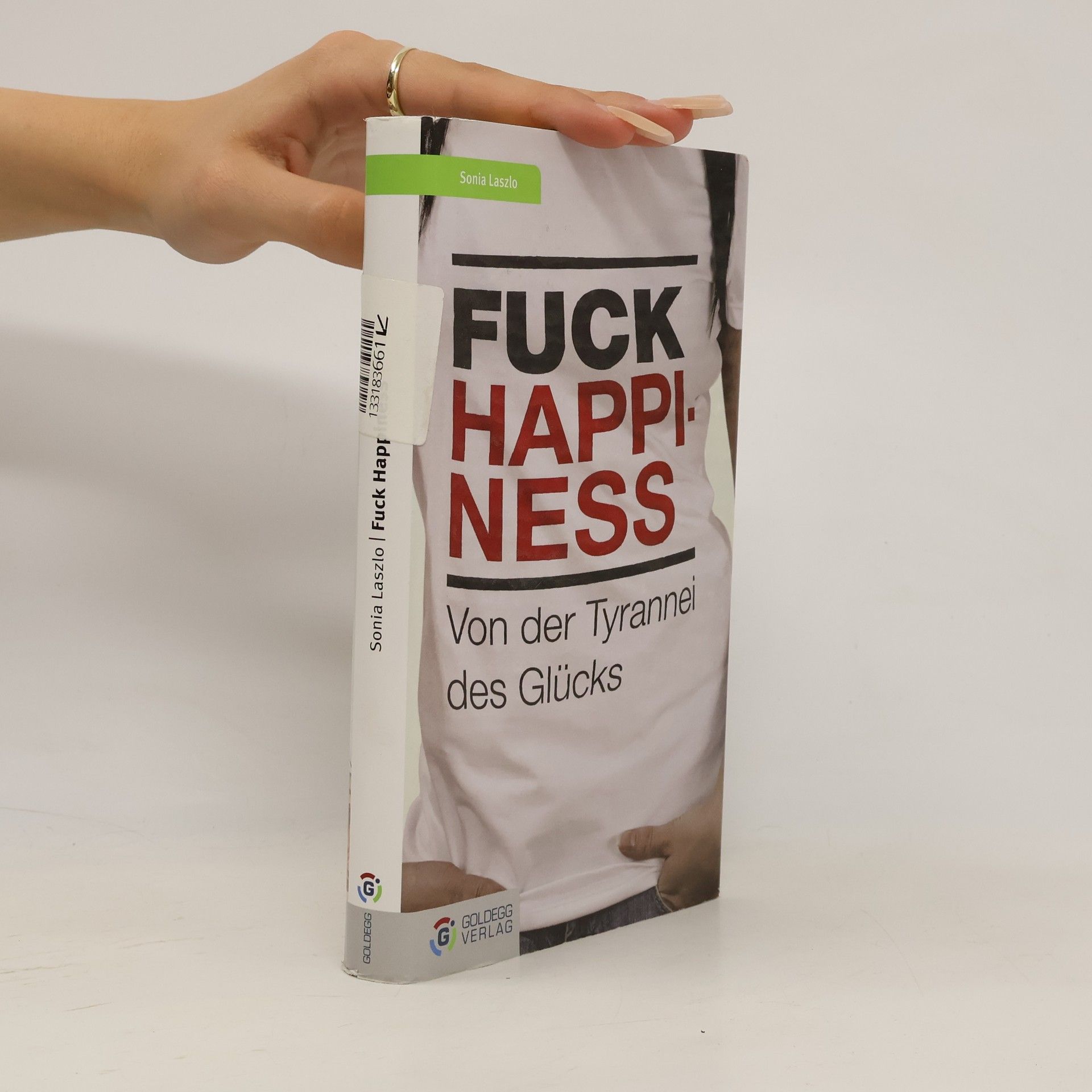 Sonia Laszlo Fuck Happiness