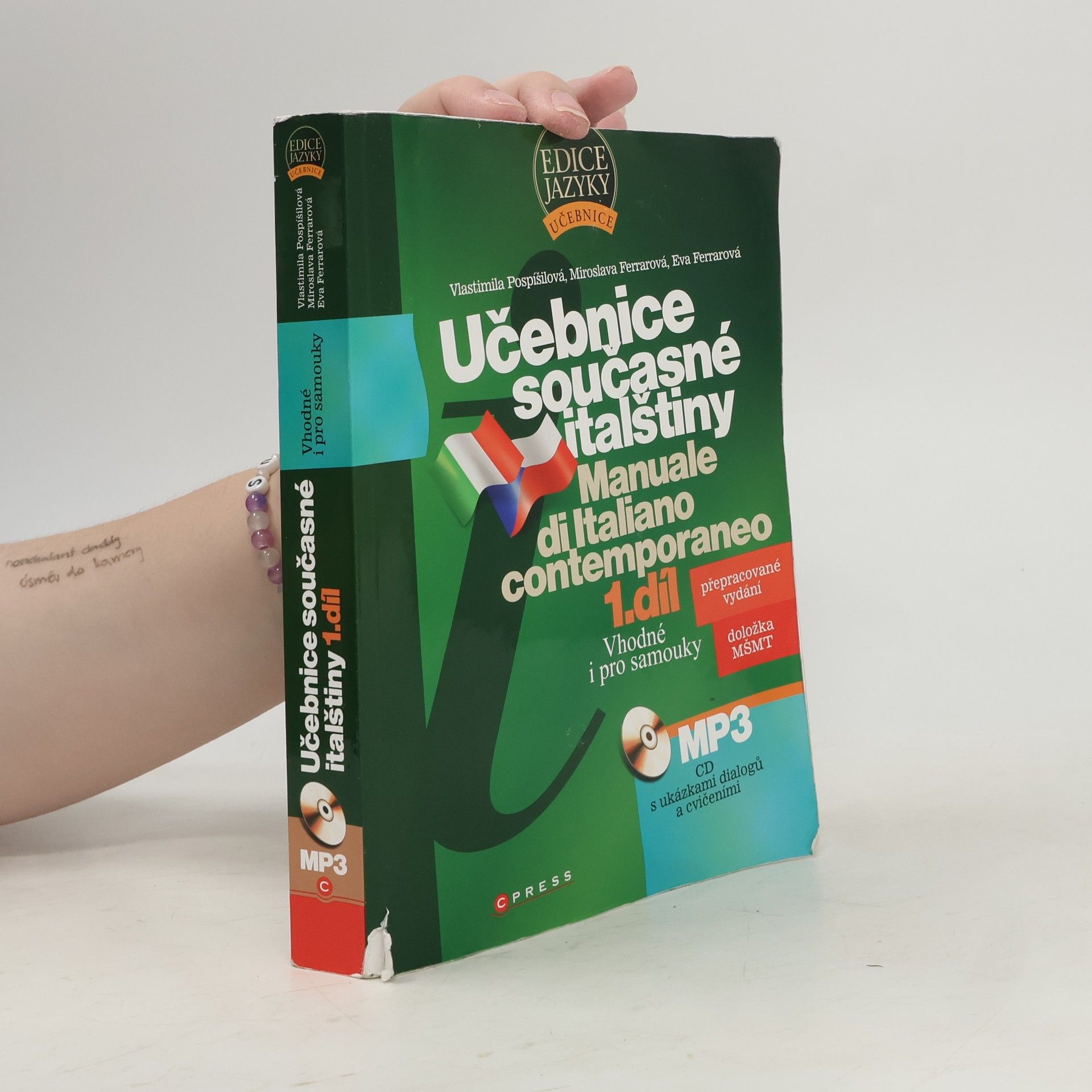 Eva Ferrarová Učebnice současné italštiny = Manuale di Italiano contemporaneo 1. díl
