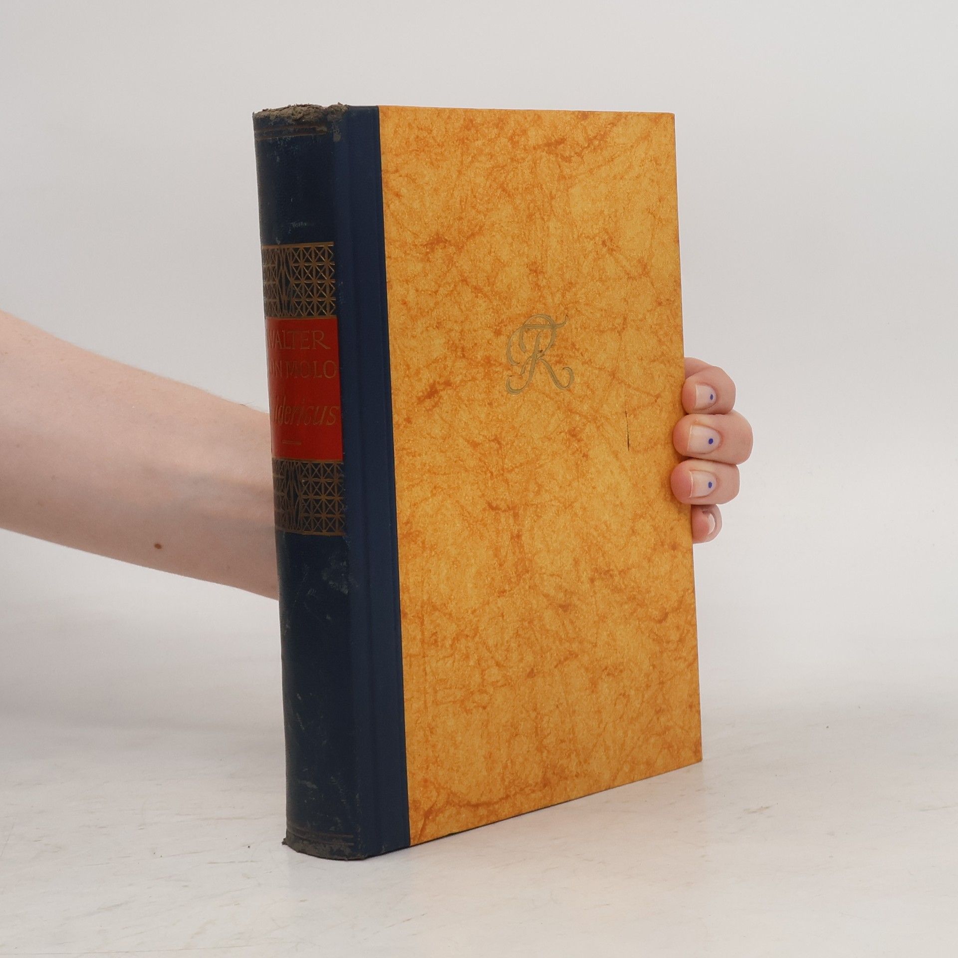 Walter von Molo Die Fridericus - Trilogie