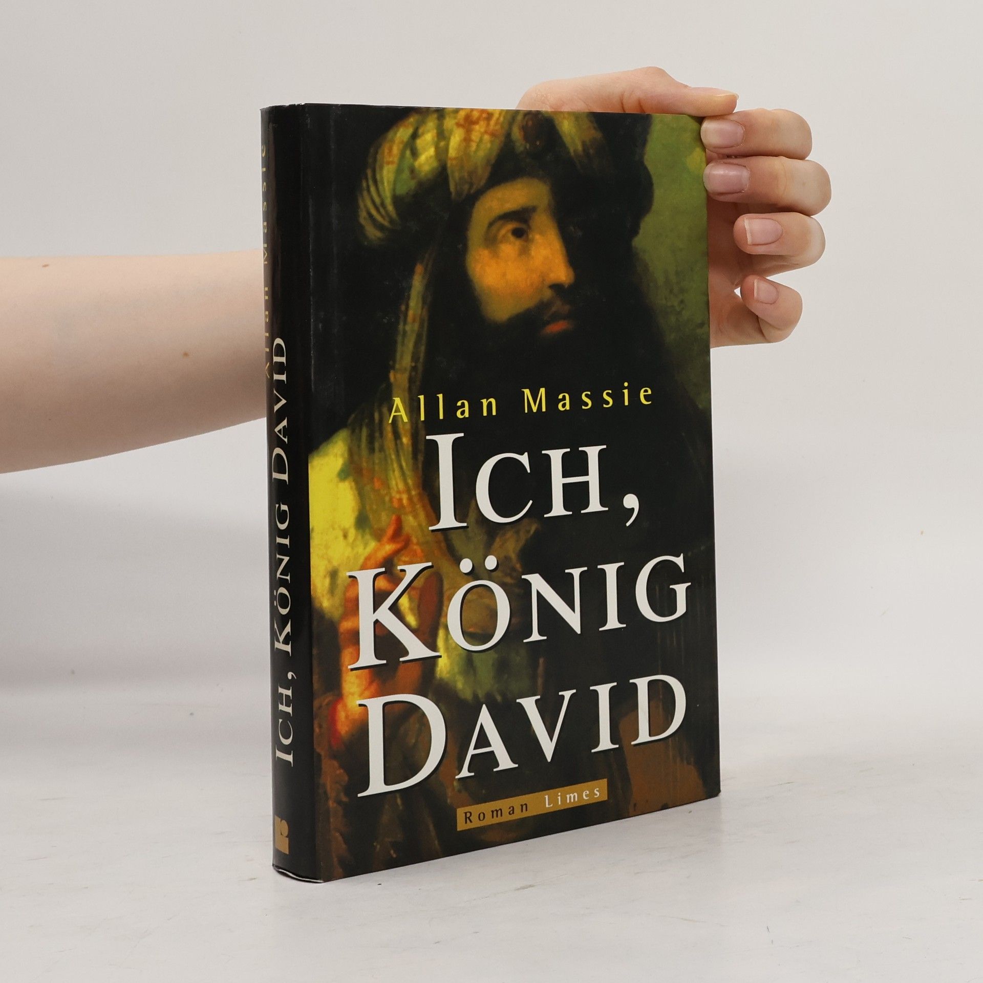 Allan Massie Ich, König David