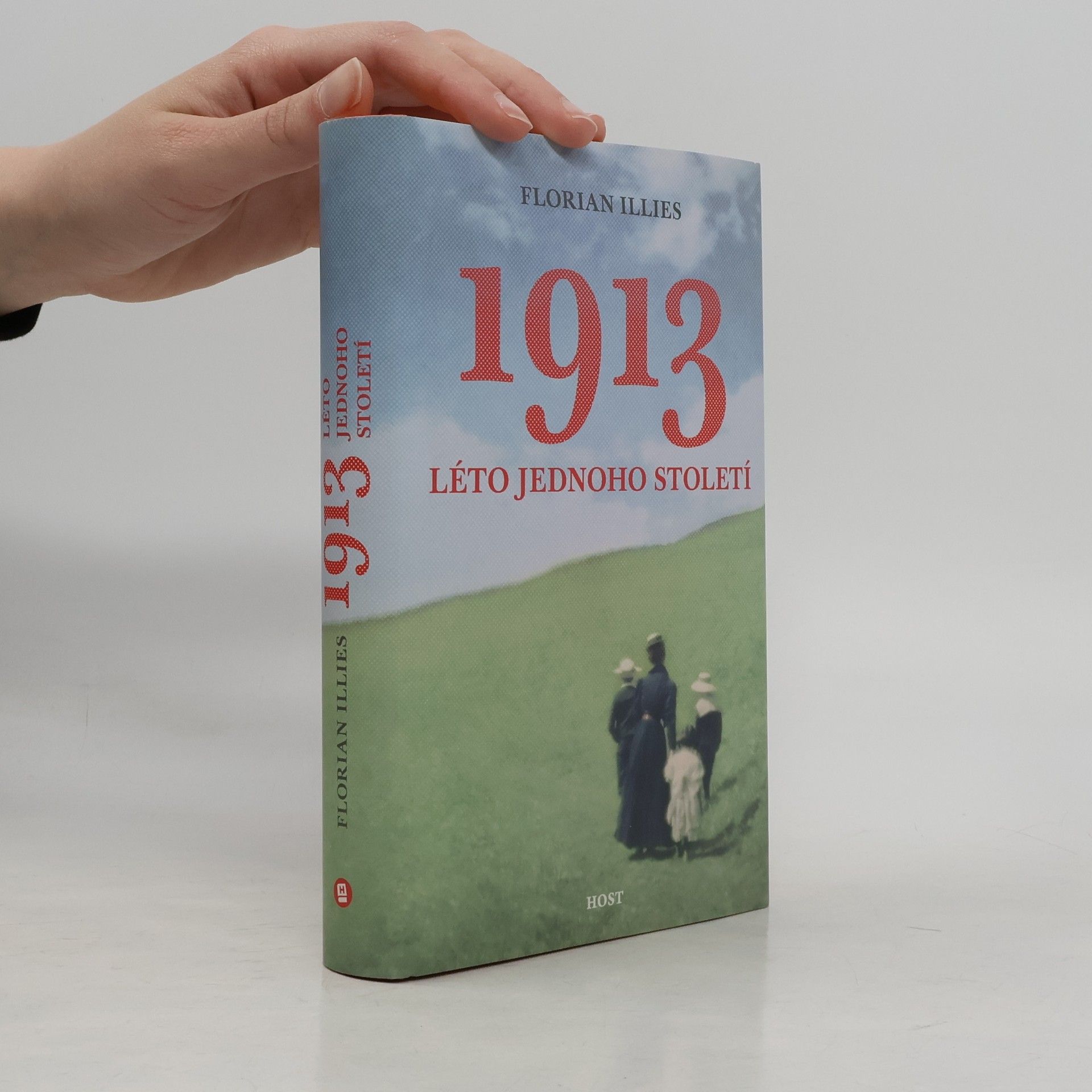 Florian Illies 1913 : léto jednoho století