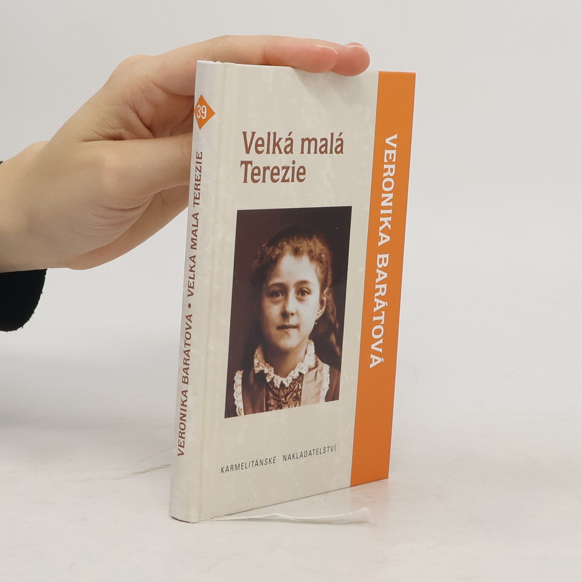 Veronika Katarína Barátová Velká malá Terezie