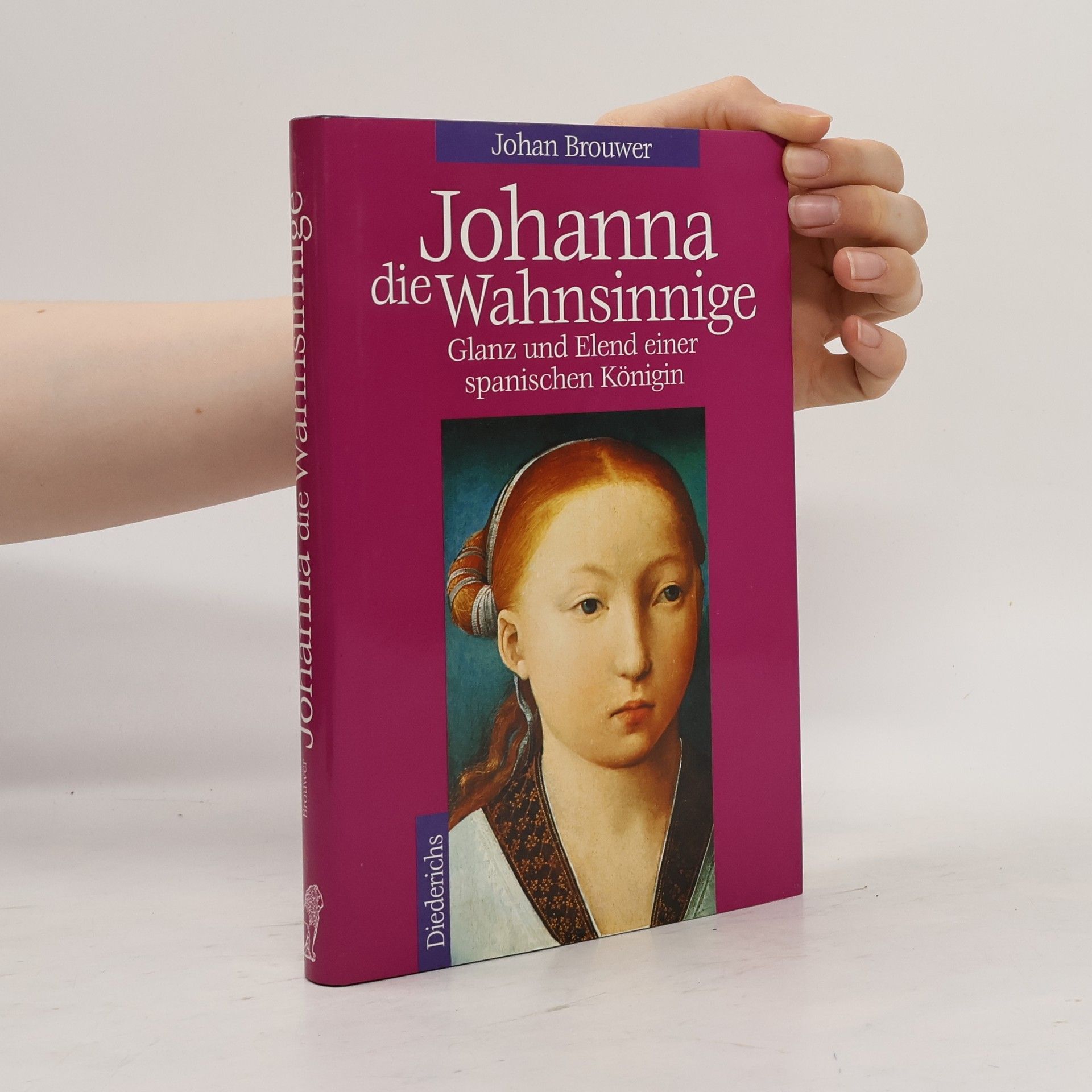 Johan Brouwer Johanna die Wahnsinnige