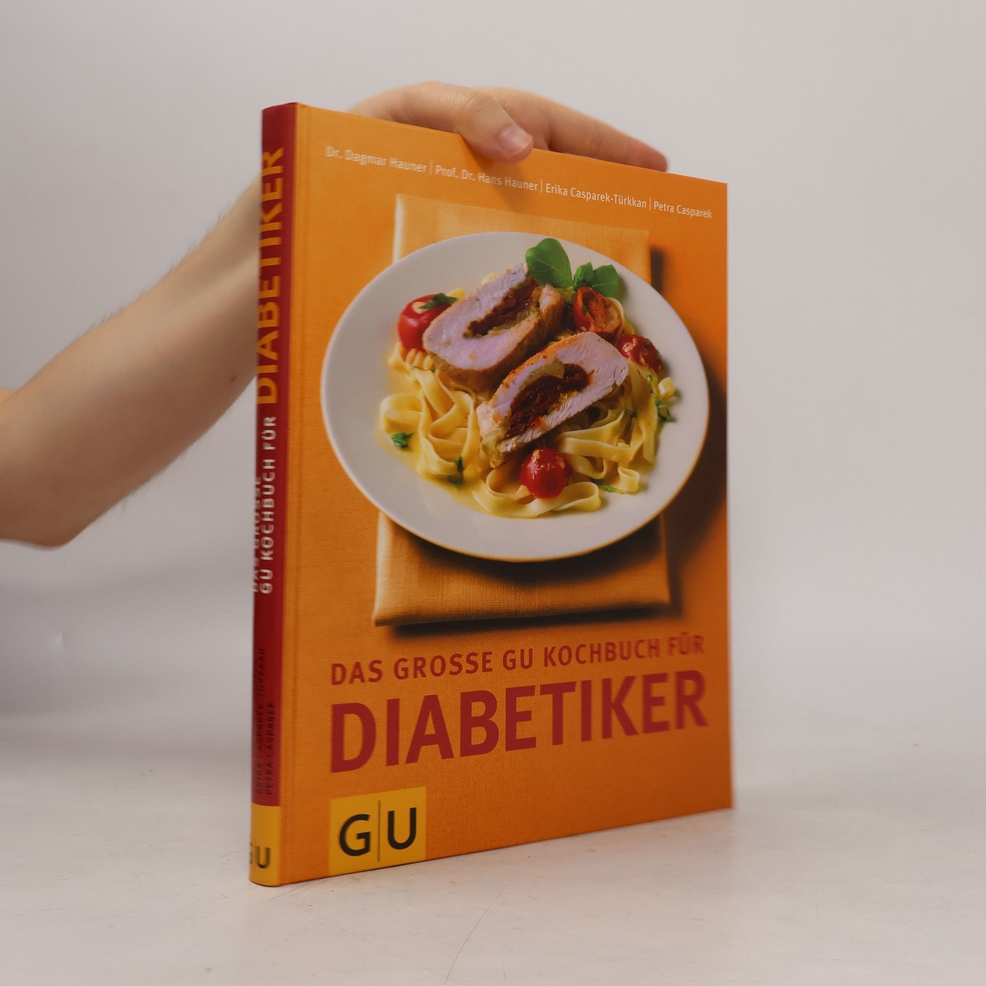 Dagmar Hauner Das grosse GU-Kochbuch für Diabetiker
