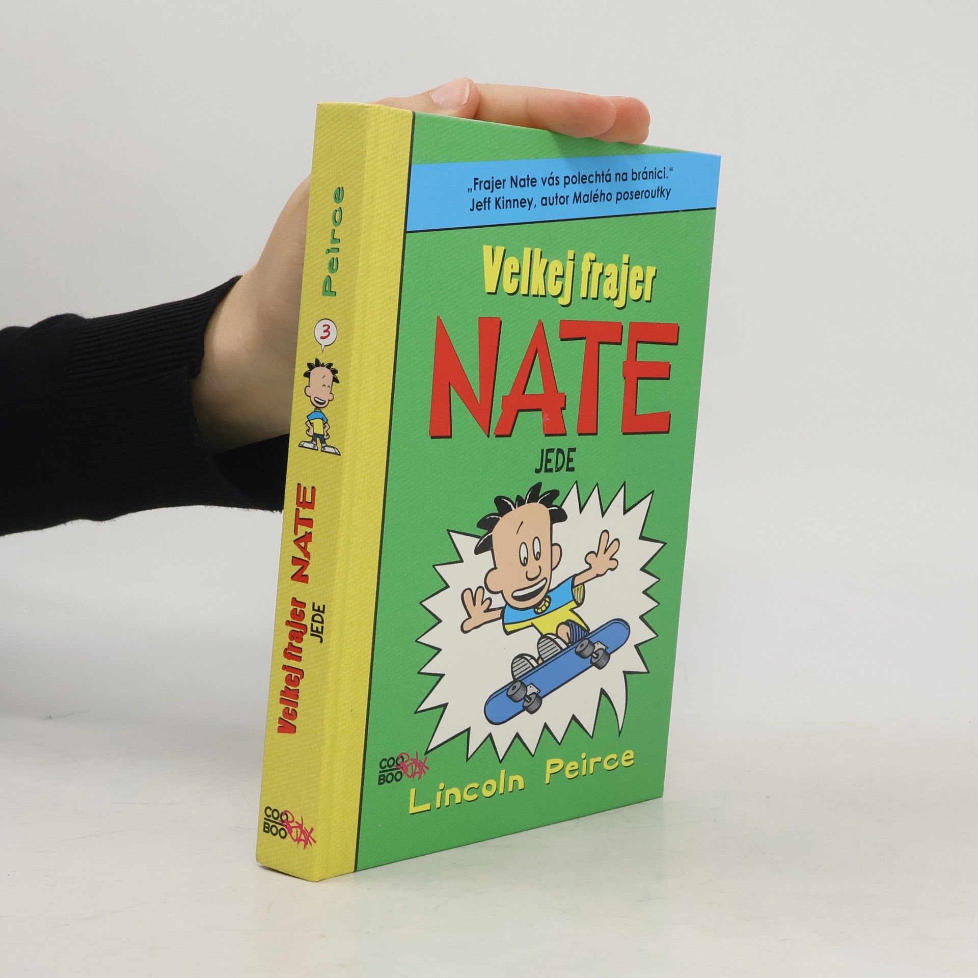 Lincoln Peirce Velkej frajer Nate jede