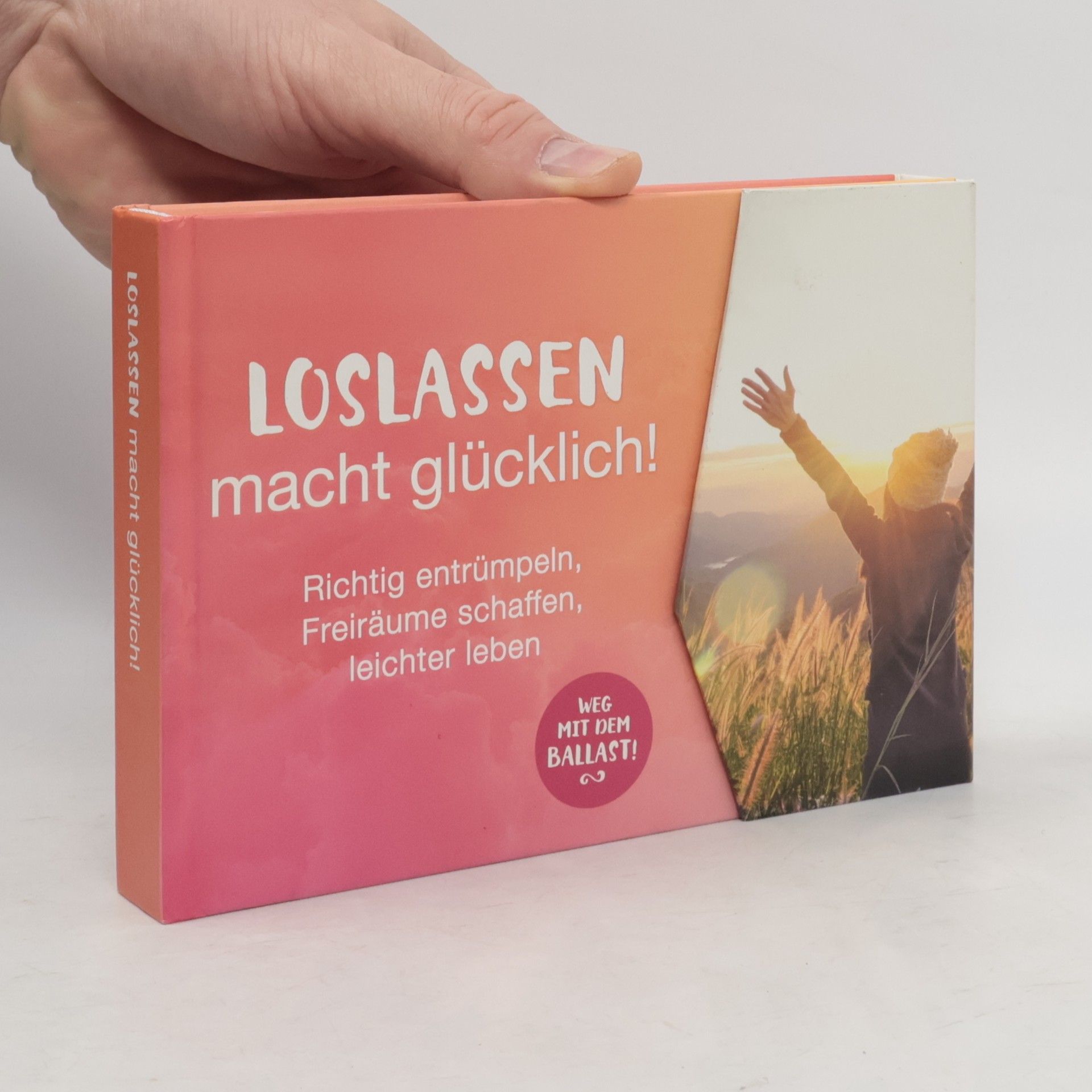 Kolektiv autorů Loslassen macht glücklich!