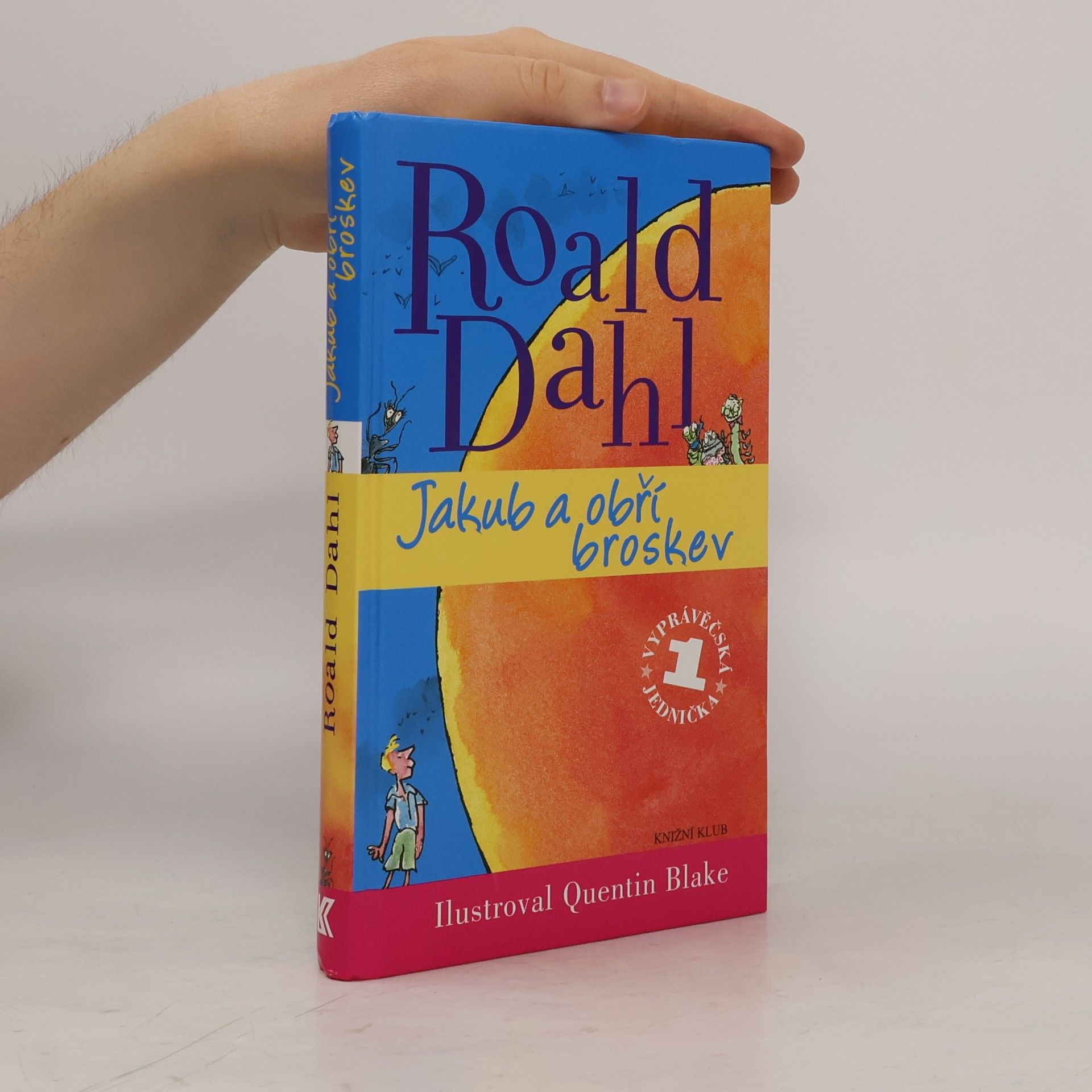 Roald Dahl Jakub a obří broskev