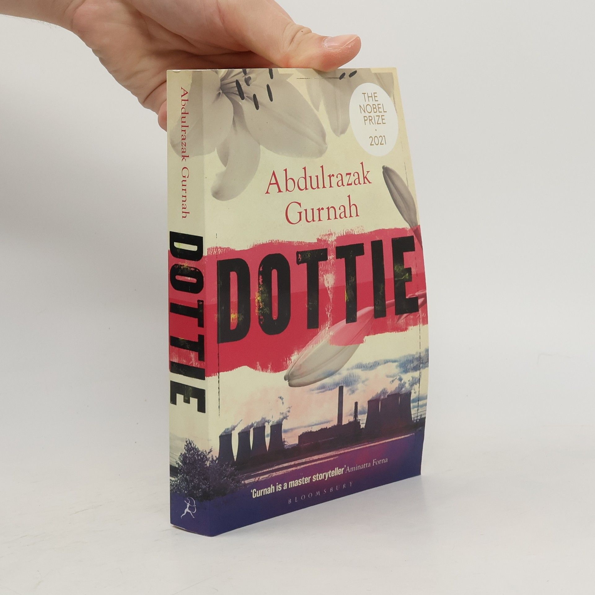 Abdulrazak Gurnah Dottie : By the winner of the Nobel Prize in Literature 2021