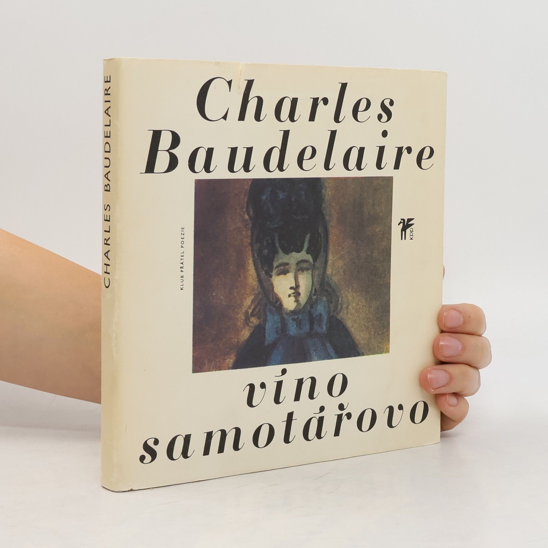 Charles Baudelaire Víno samotářovo