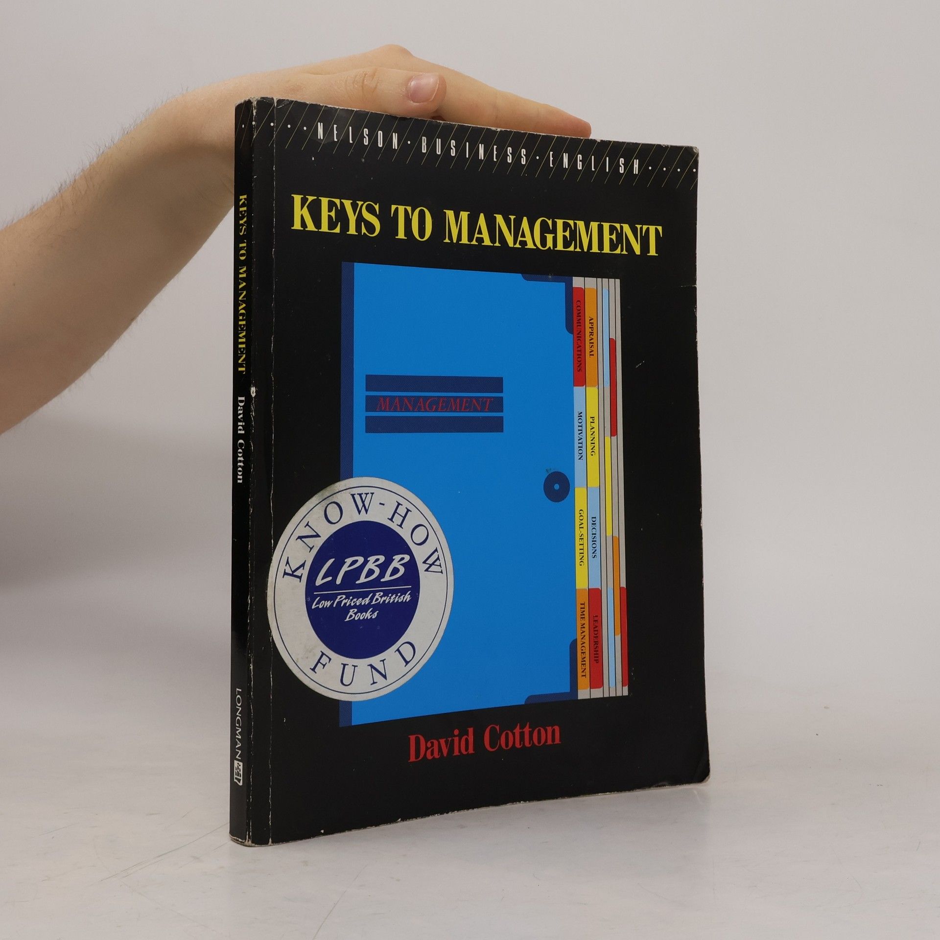 David Cotton Keys to Management