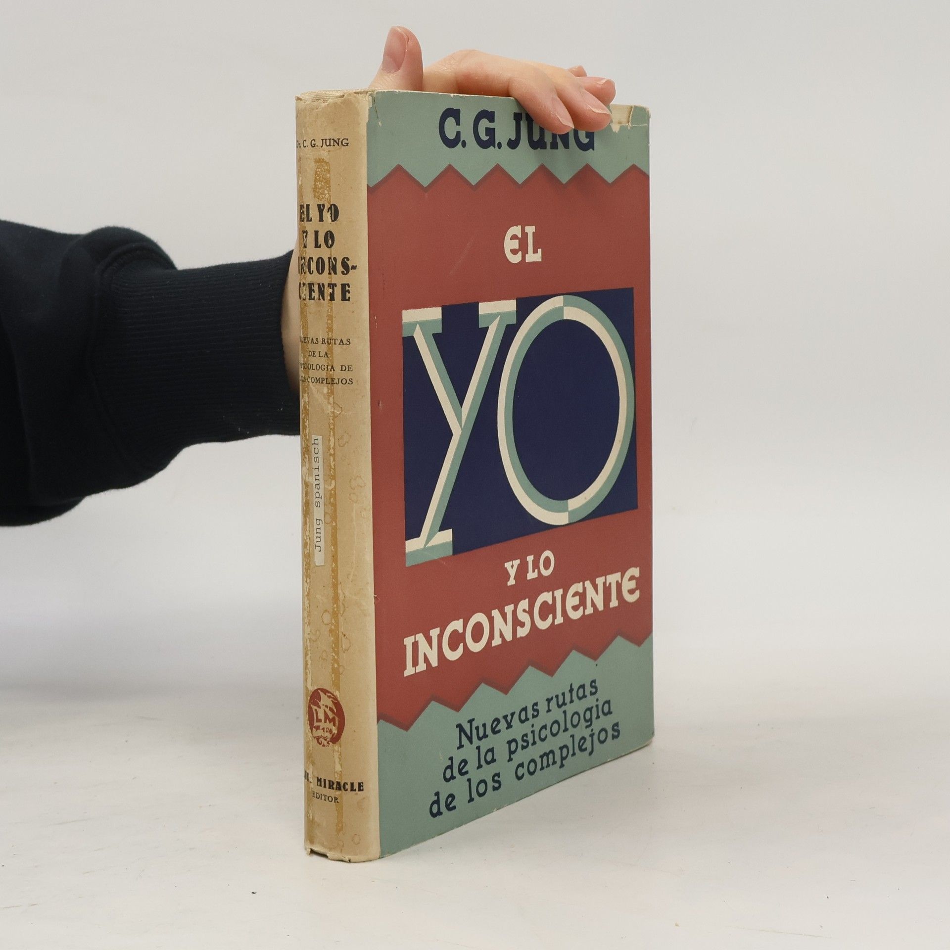 Carl Gustav Jung El yo y lo inoconsciente