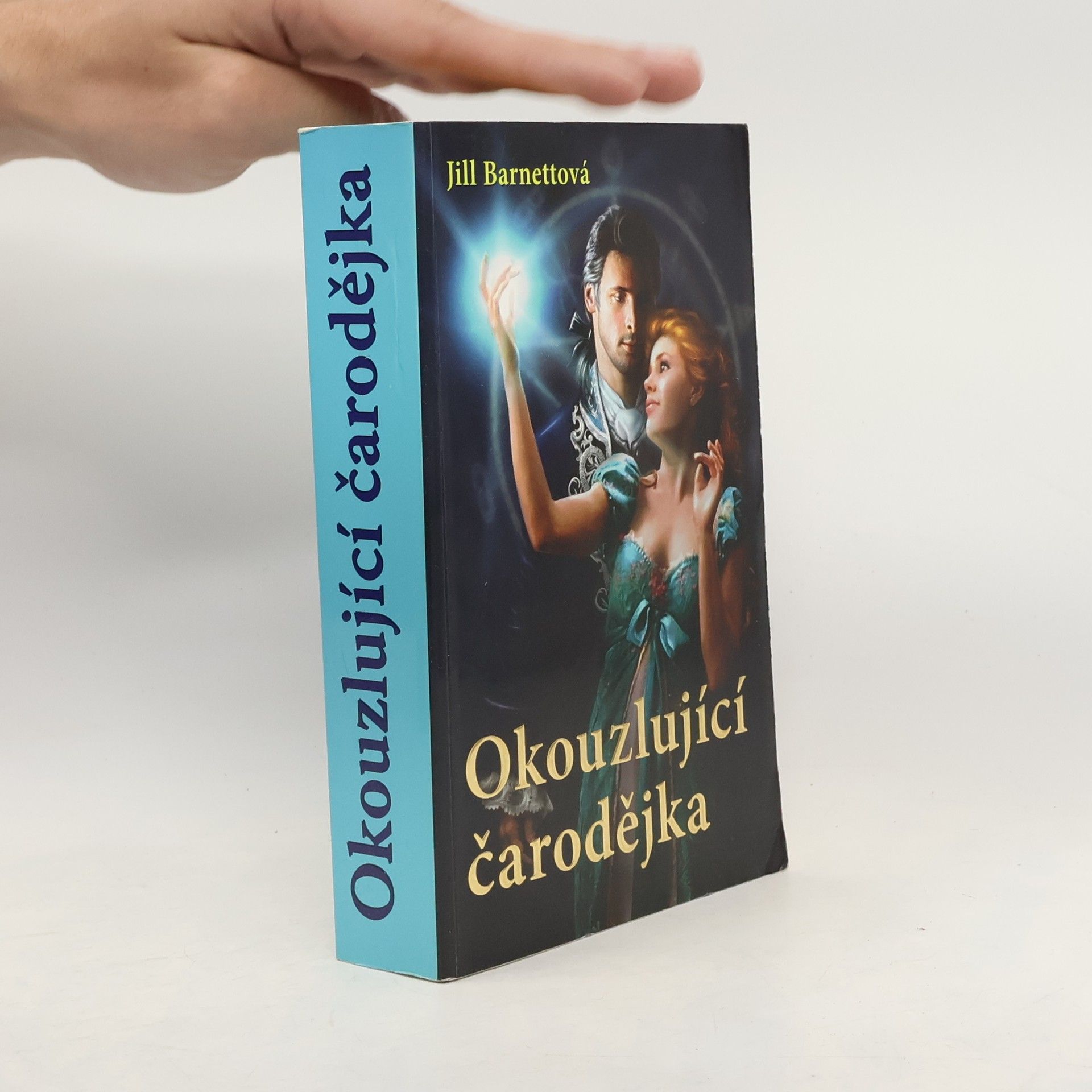 Jill Barnett Okouzlující čarodějka