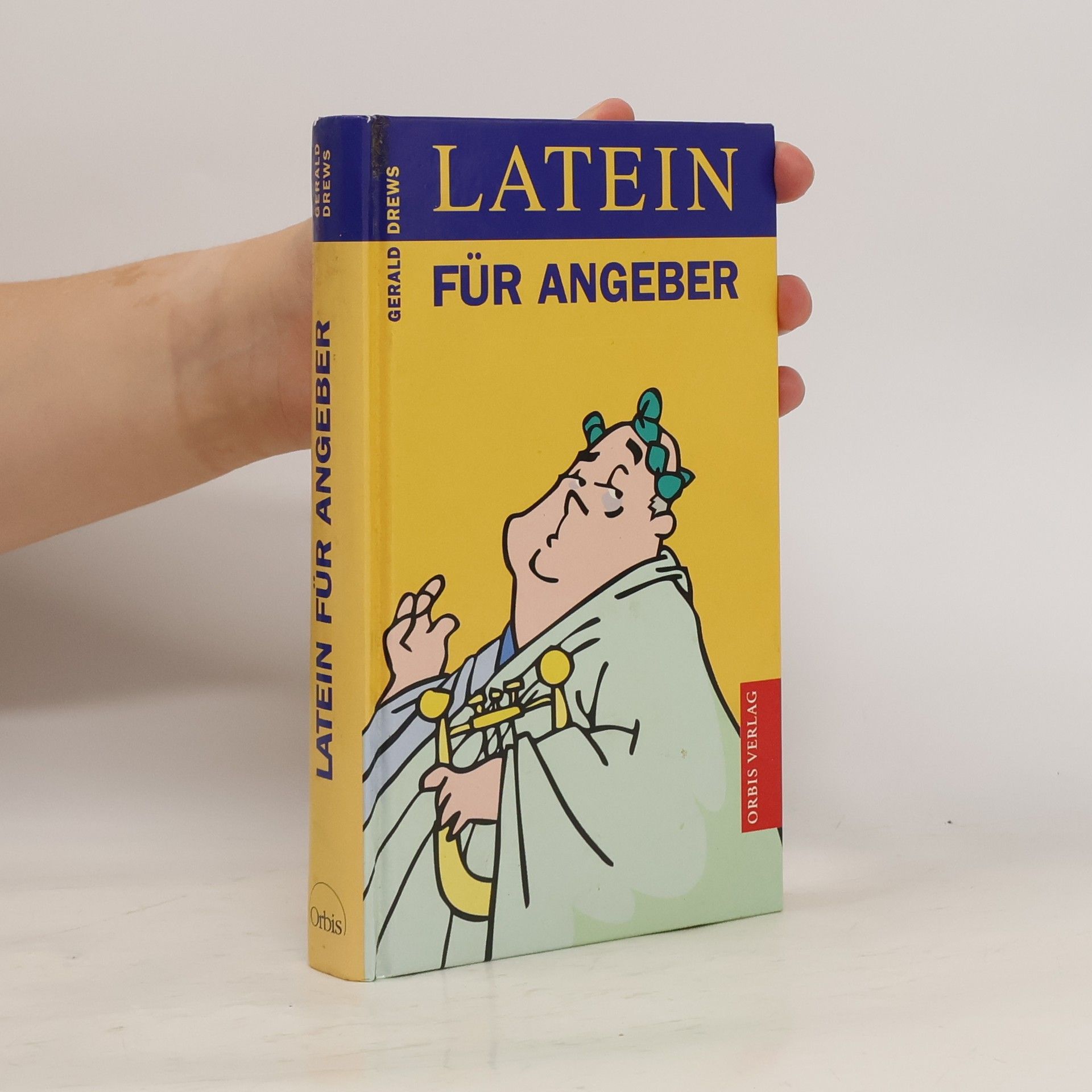 Gerald Drews Latein für Angeber