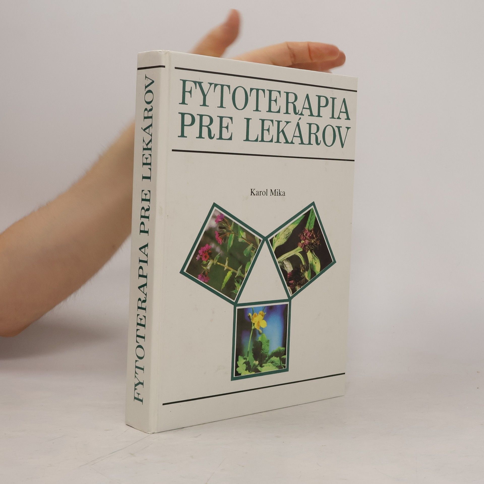 Karol Mika Fytoterapia pre lekárov